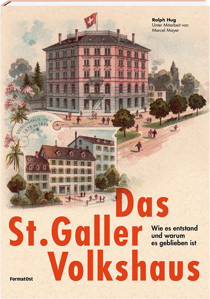 Vorderes Coverbild Das St. Galler Volkshaus