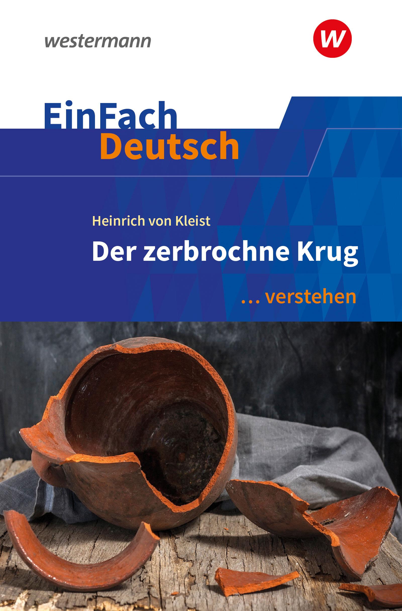 Vorderes Coverbild Der zerbrochne Krug (inkl. Variant). EinFach Deutsch ... verstehen