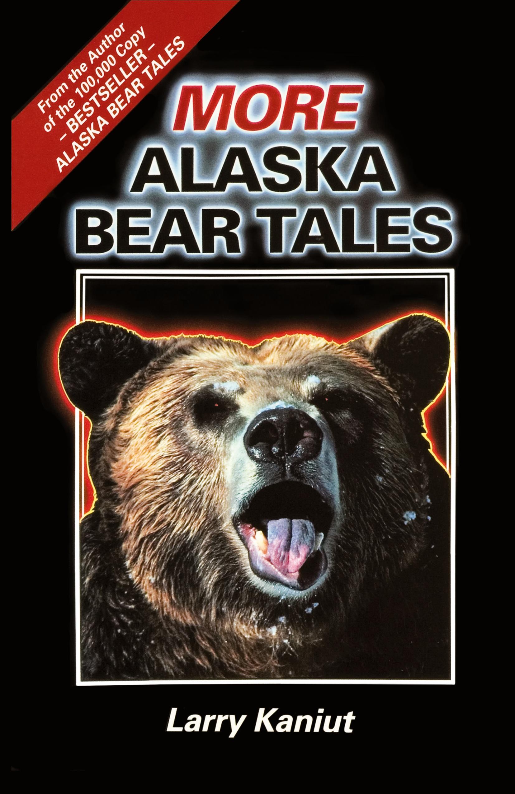 Vorderes Coverbild More Alaska Bear Tales