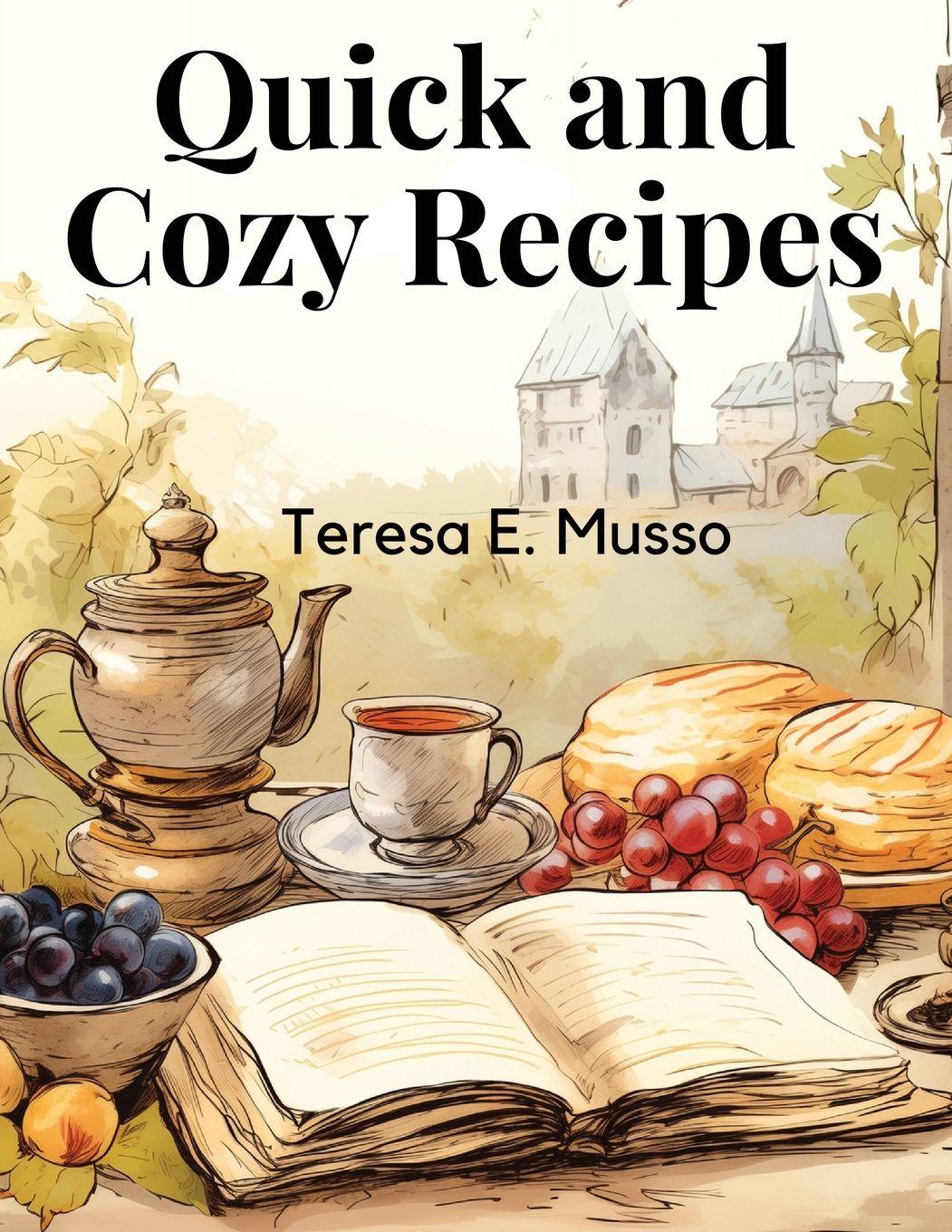 Vorderes Coverbild Quick and Cozy Recipes