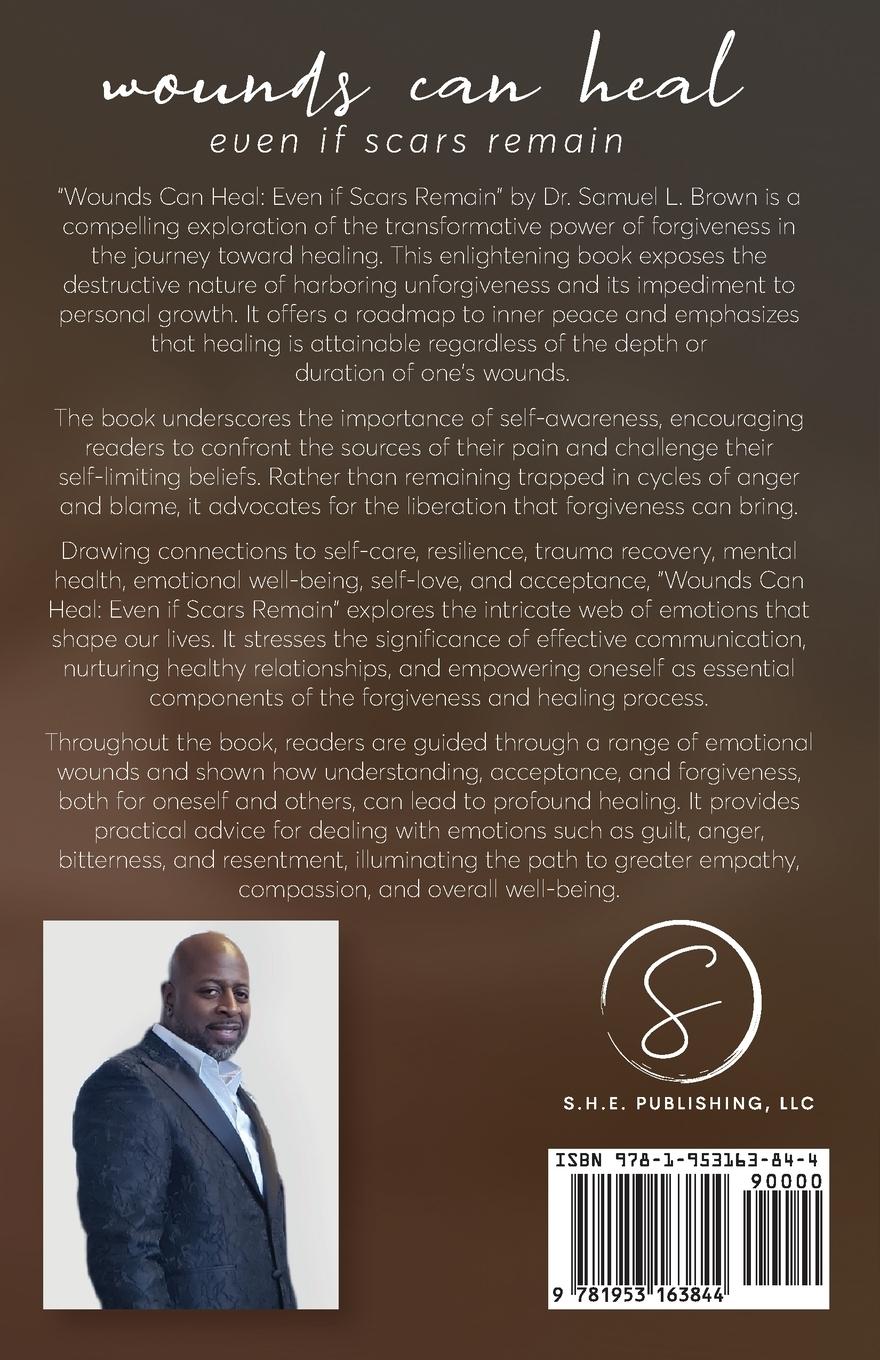 Rückseitencover Wounds Can Heal, Even If Scars Remain