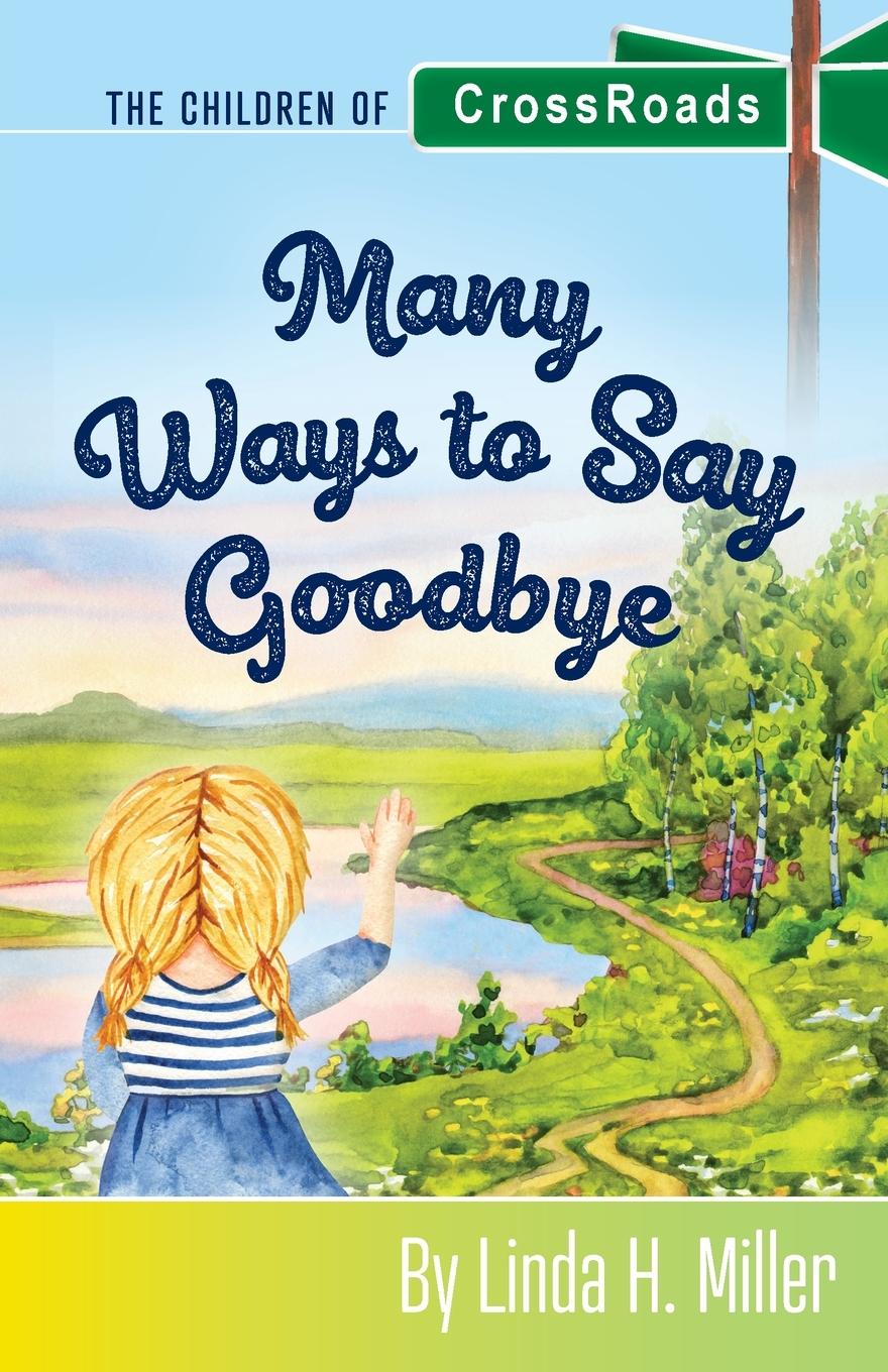 Vorderes Coverbild Many Ways to Say Goodbye