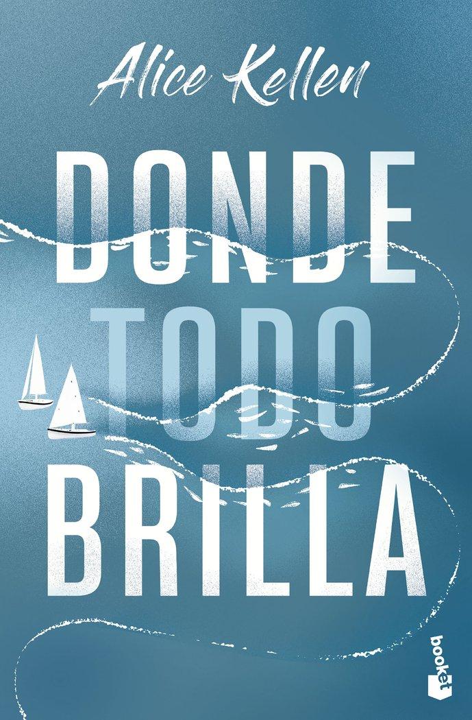 Vorderes Coverbild Donde todo brilla