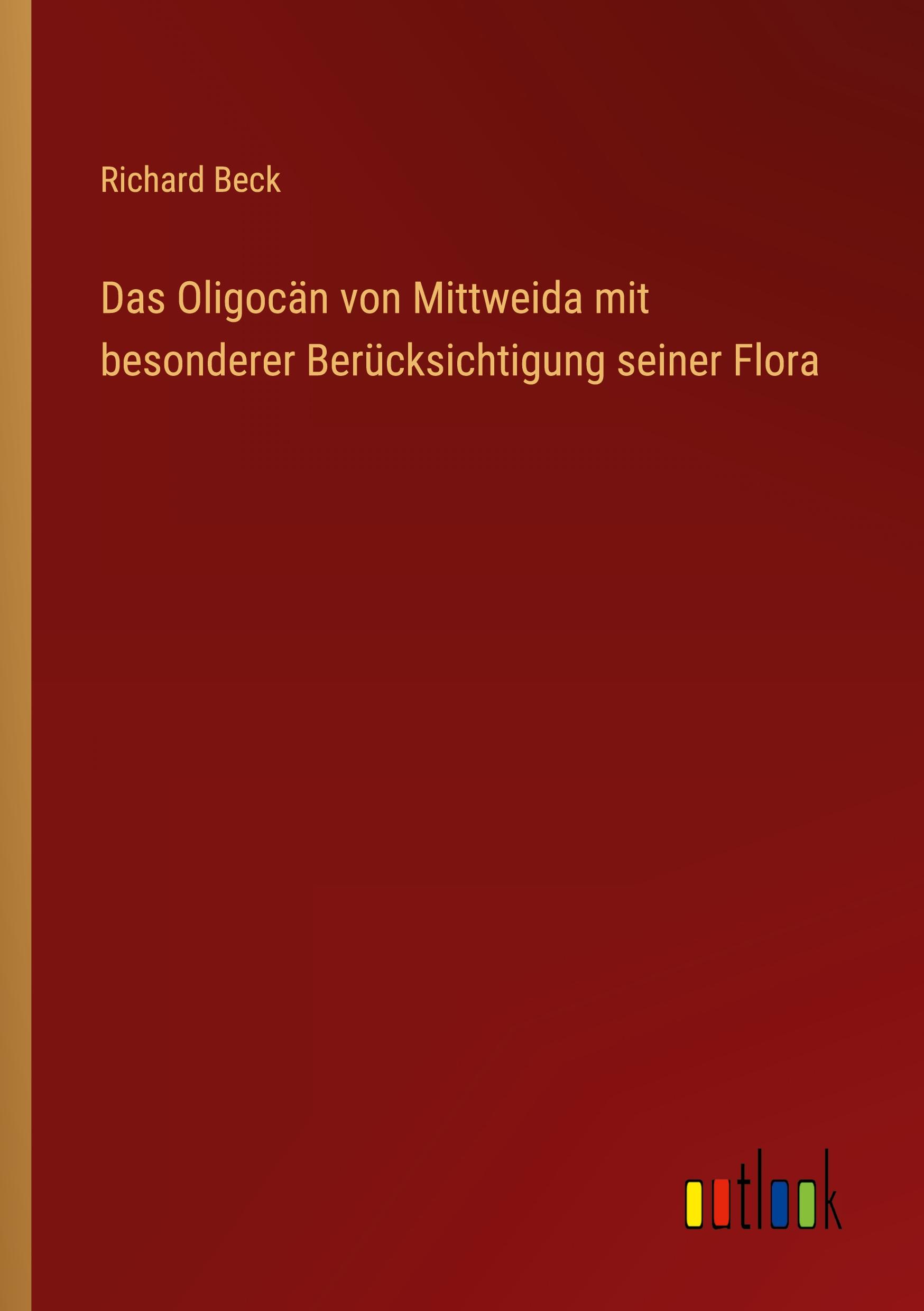 Vorderes Coverbild Das Oligocän von Mittweida mit besonderer Berücksichtigung seiner Flora
