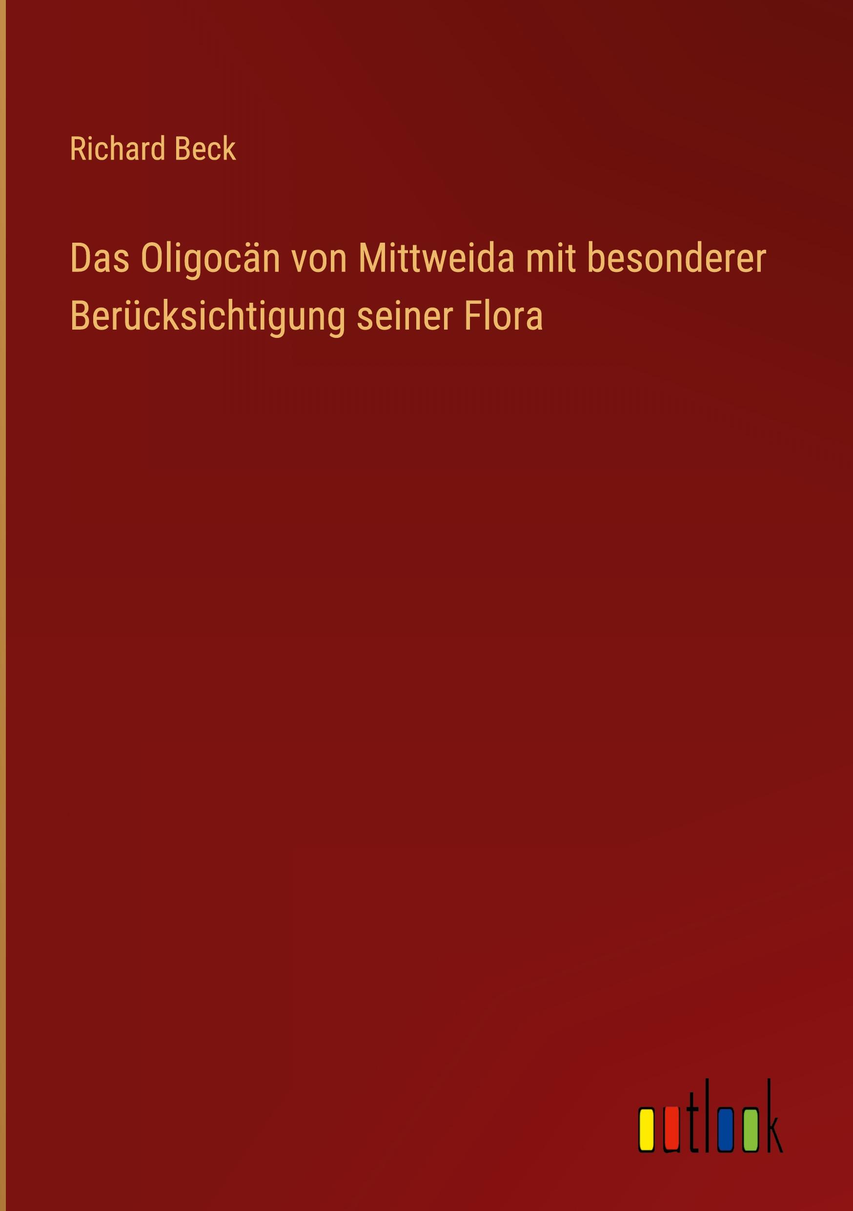 Vorderes Coverbild Das Oligocän von Mittweida mit besonderer Berücksichtigung seiner Flora