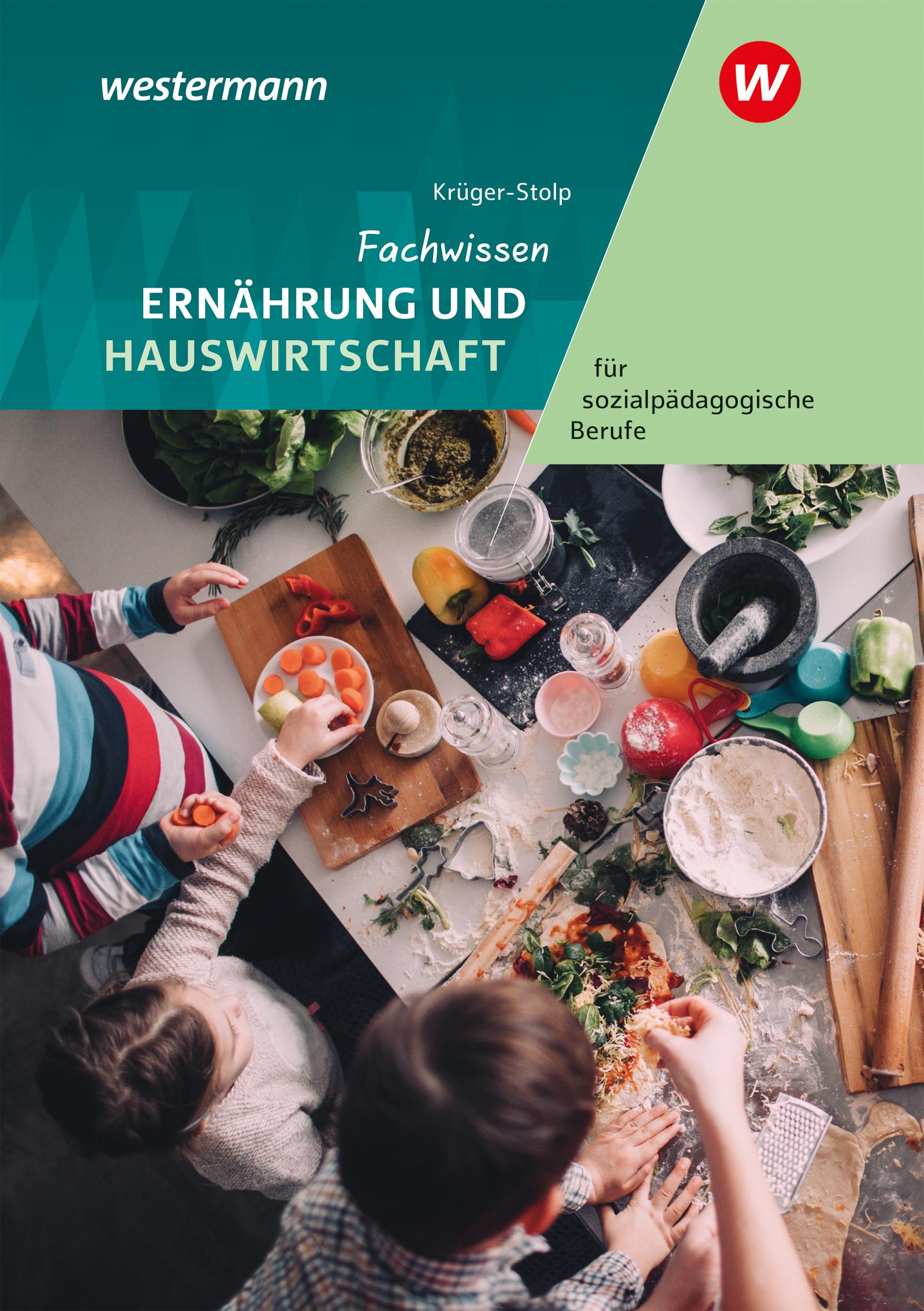 Vorderes Coverbild Fachwissen Ernährung und Hauswirtschaft für sozialpädagogische Berufe