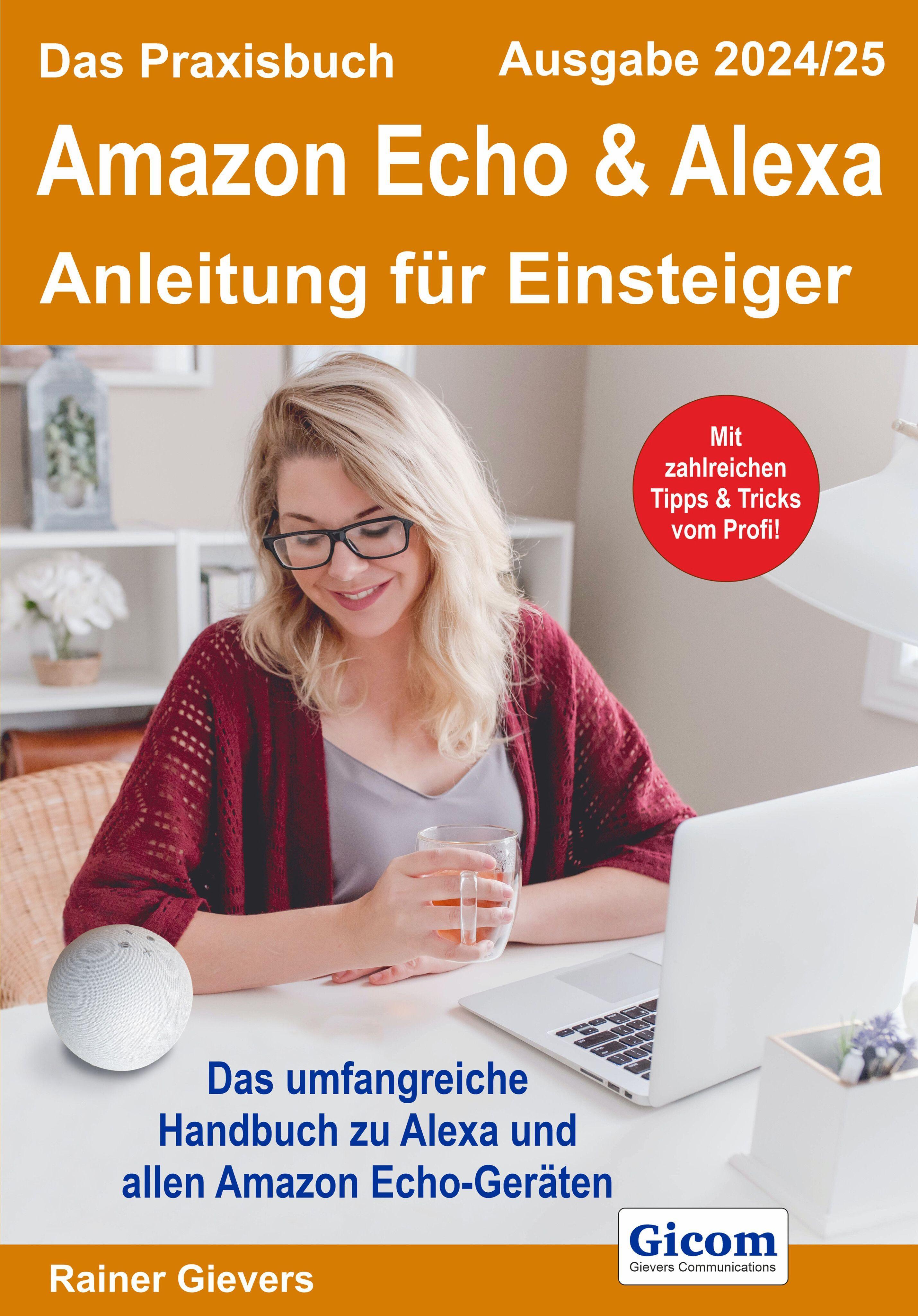 Vorderes Coverbild Das Praxisbuch Amazon Echo & Alexa - Anleitung für Einsteiger (Ausgabe 2024/25)