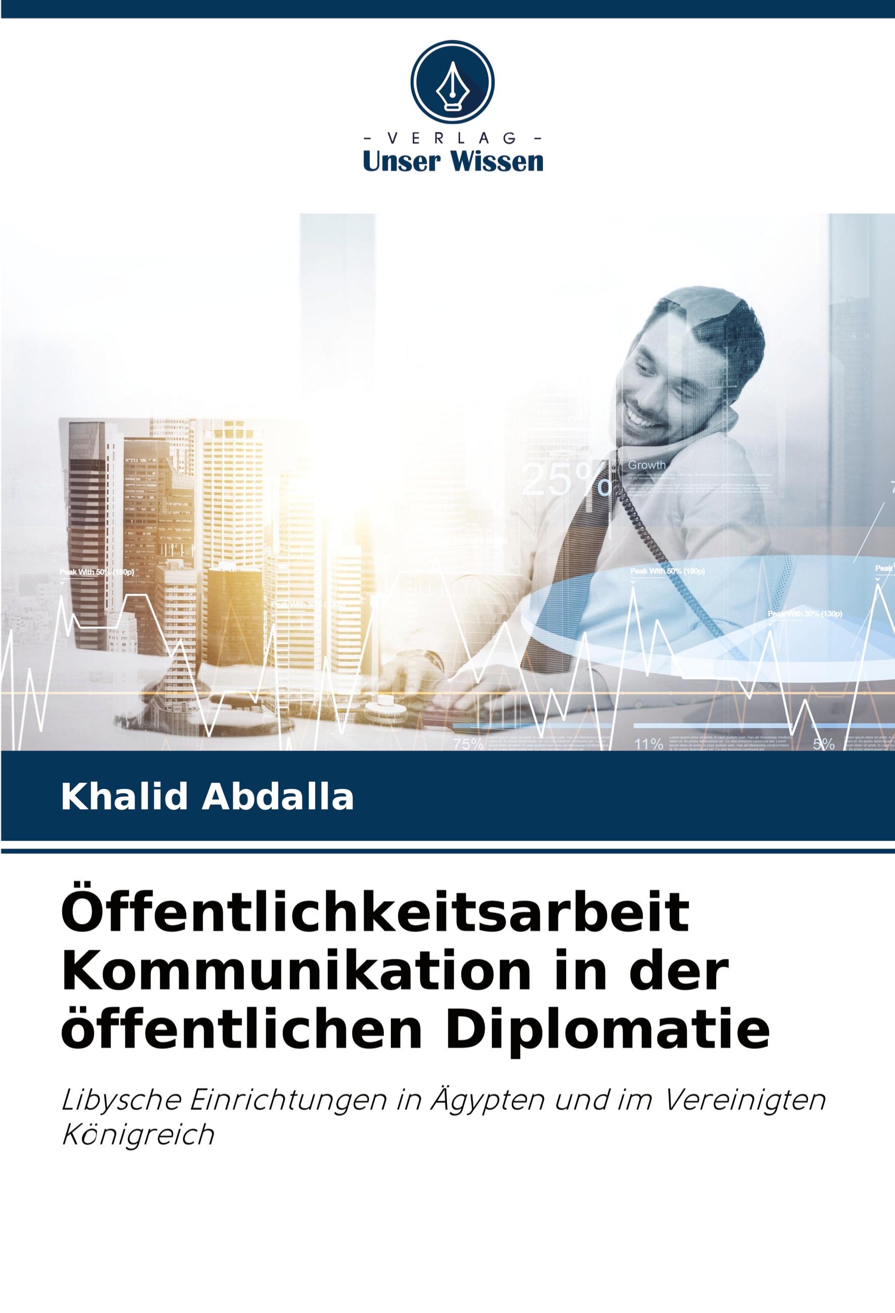 Vorderes Coverbild Öffentlichkeitsarbeit Kommunikation in der öffentlichen Diplomatie