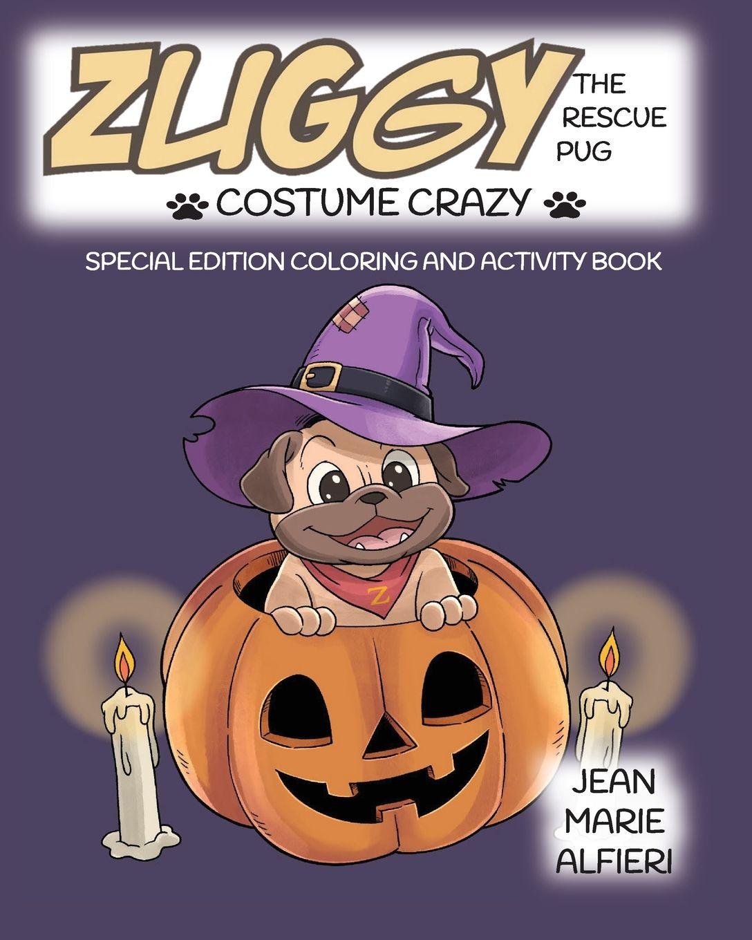 Vorderes Coverbild Zuggy the Rescue Pug - Costume Crazy