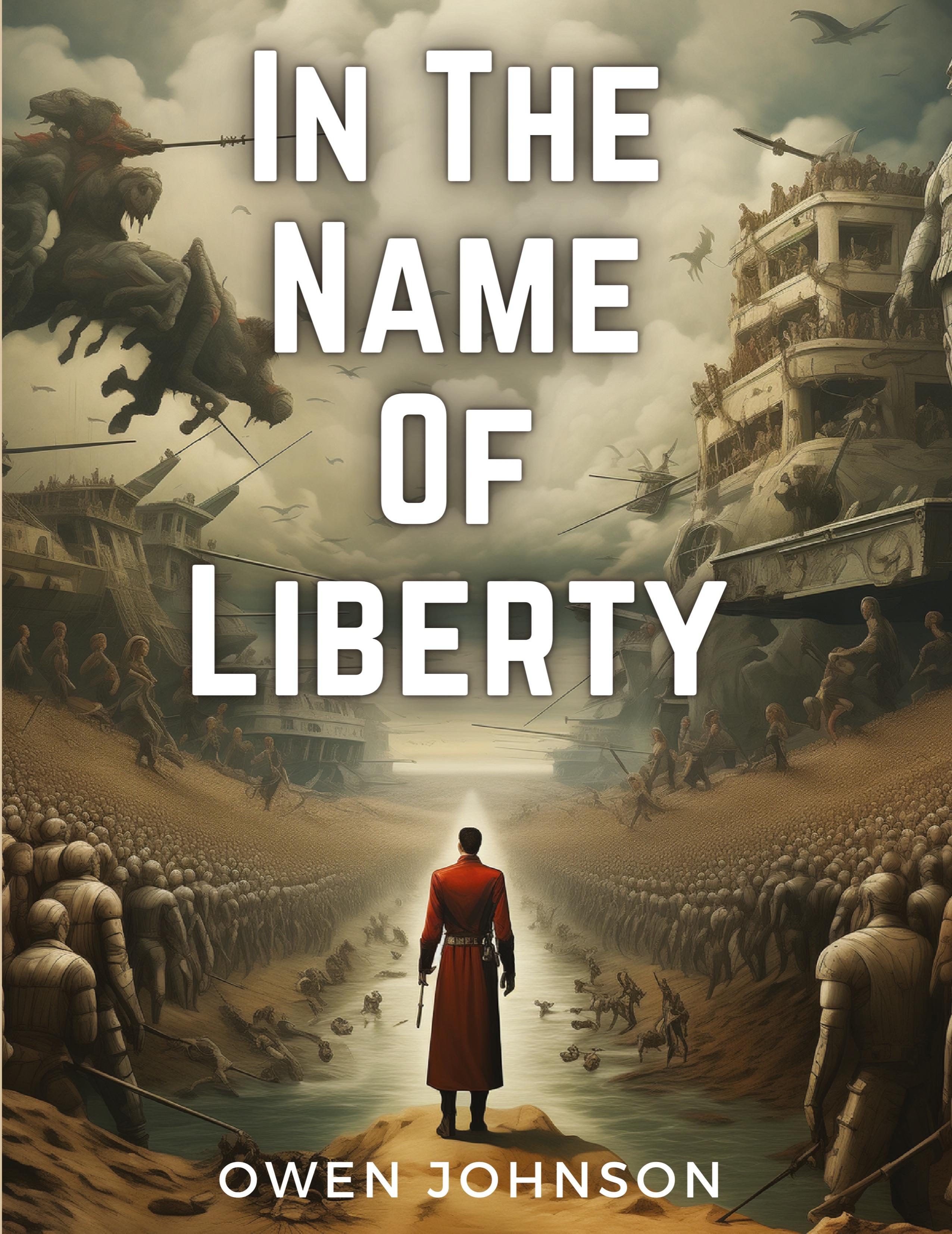 Vorderes Coverbild In The Name Of Liberty