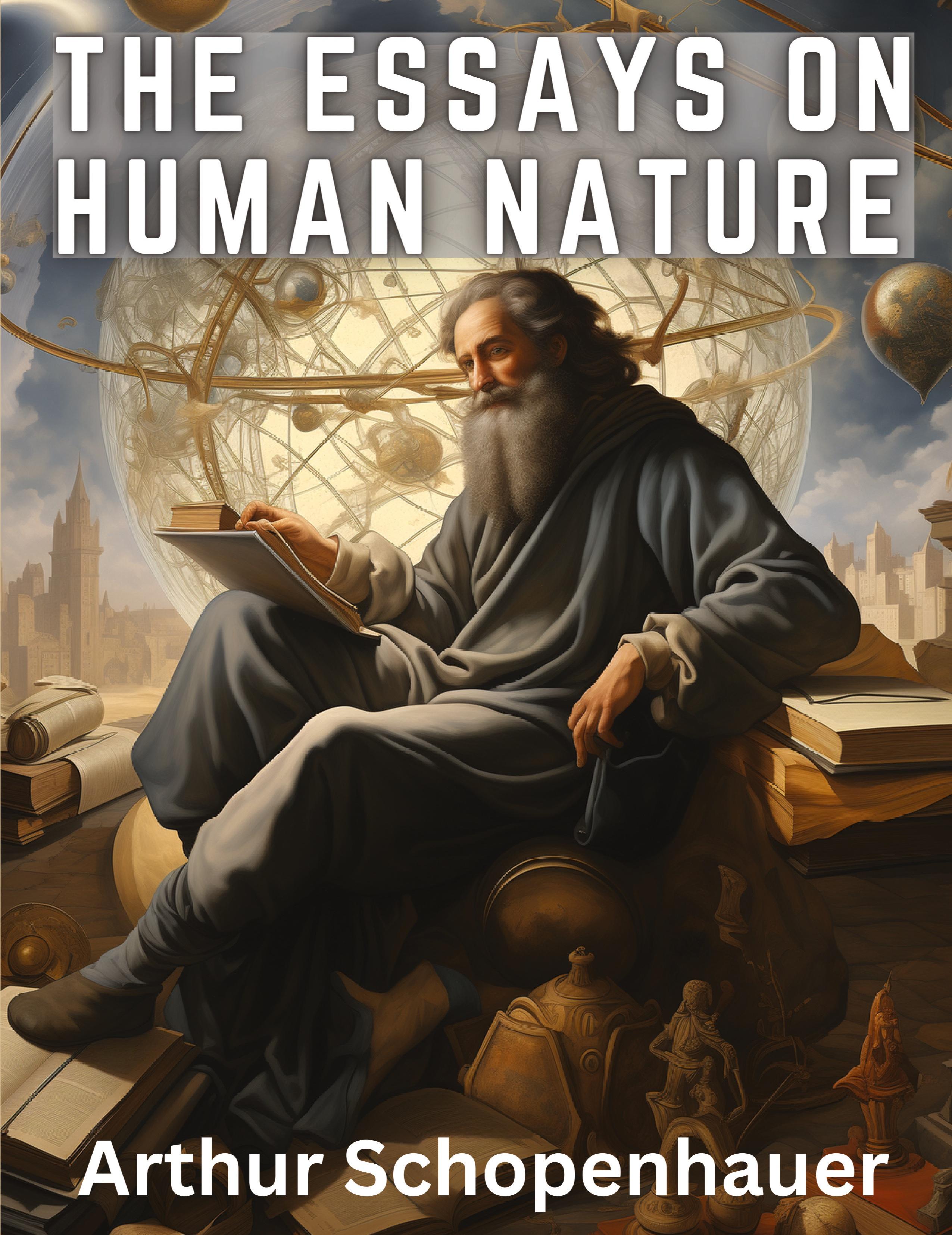 Vorderes Coverbild The Essays On Human Nature