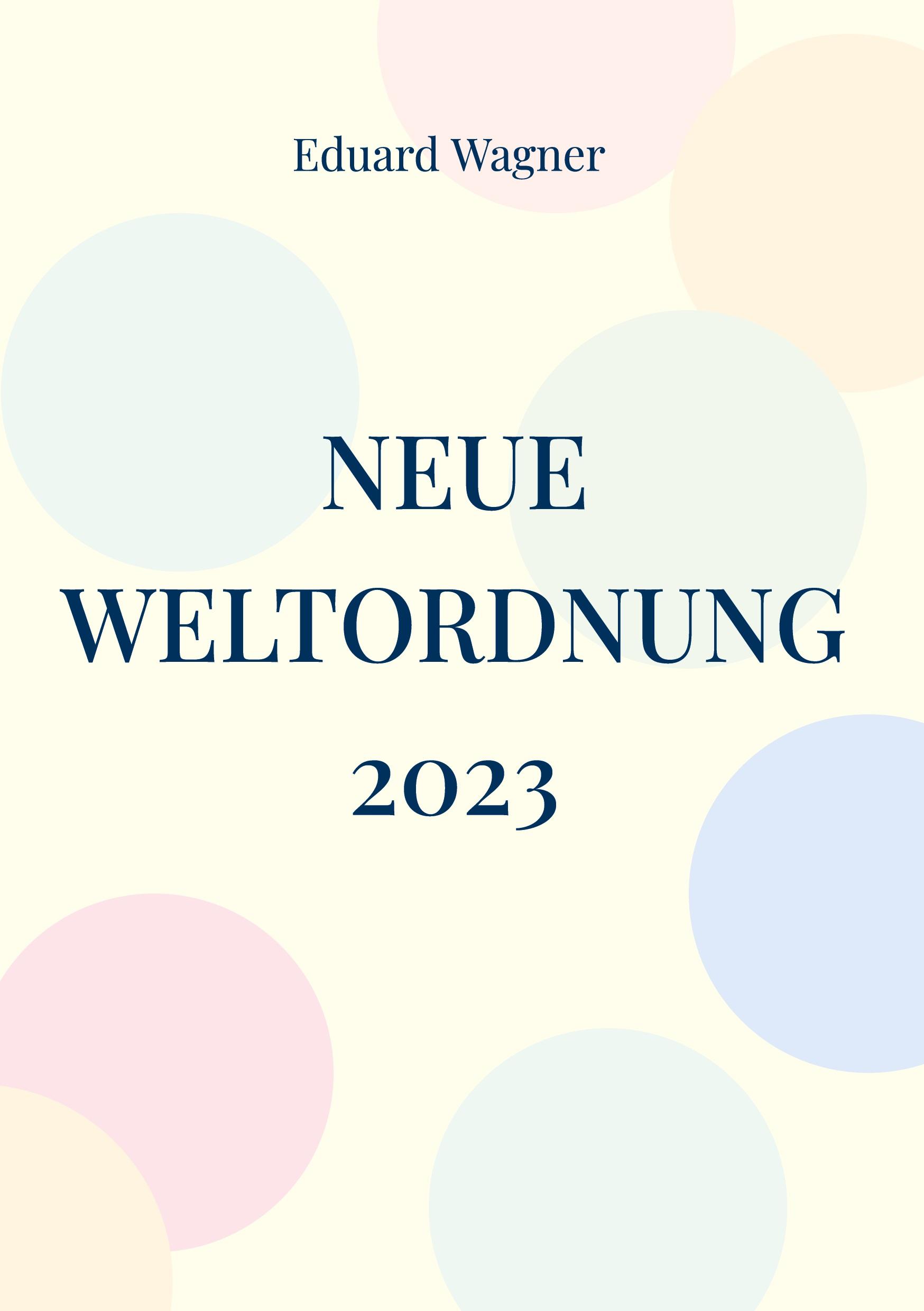 Vorderes Coverbild Neue Weltordnung 2023