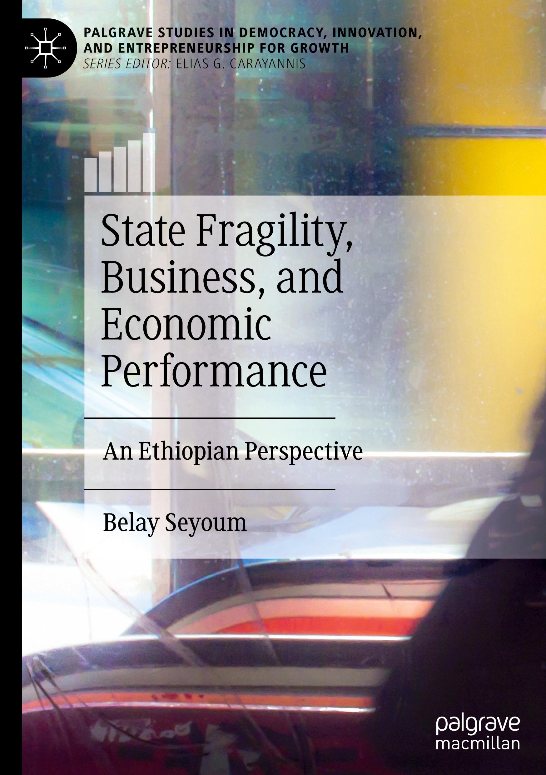 Vorderes Coverbild State Fragility, Business, and Economic Performance
