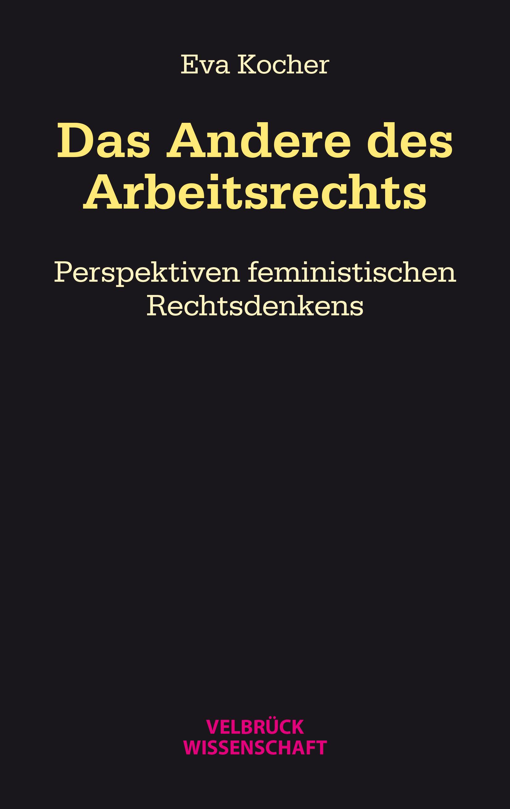 Vorderes Coverbild Das Andere des Arbeitsrechts