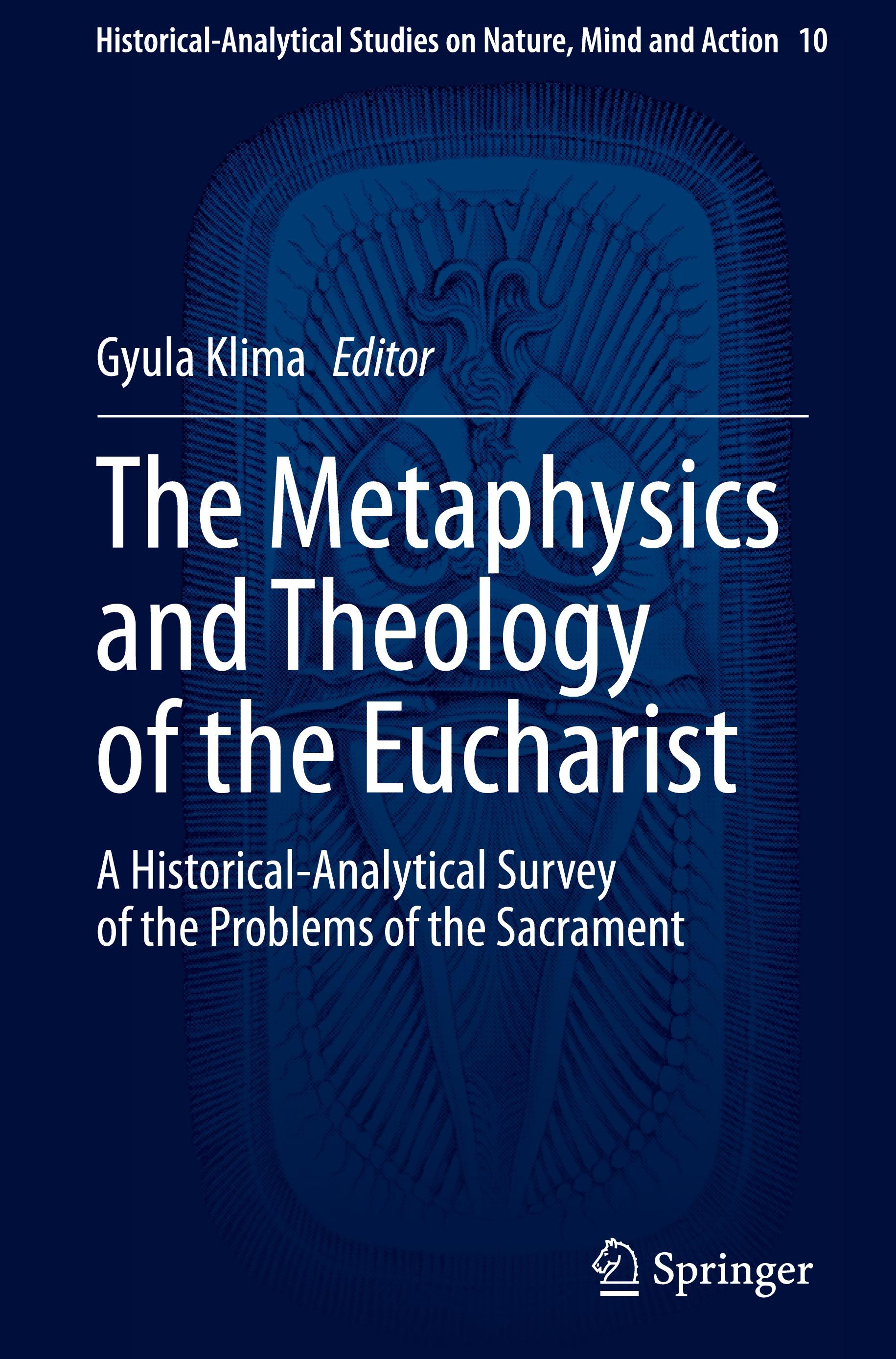 Vorderes Coverbild The Metaphysics and Theology of the Eucharist