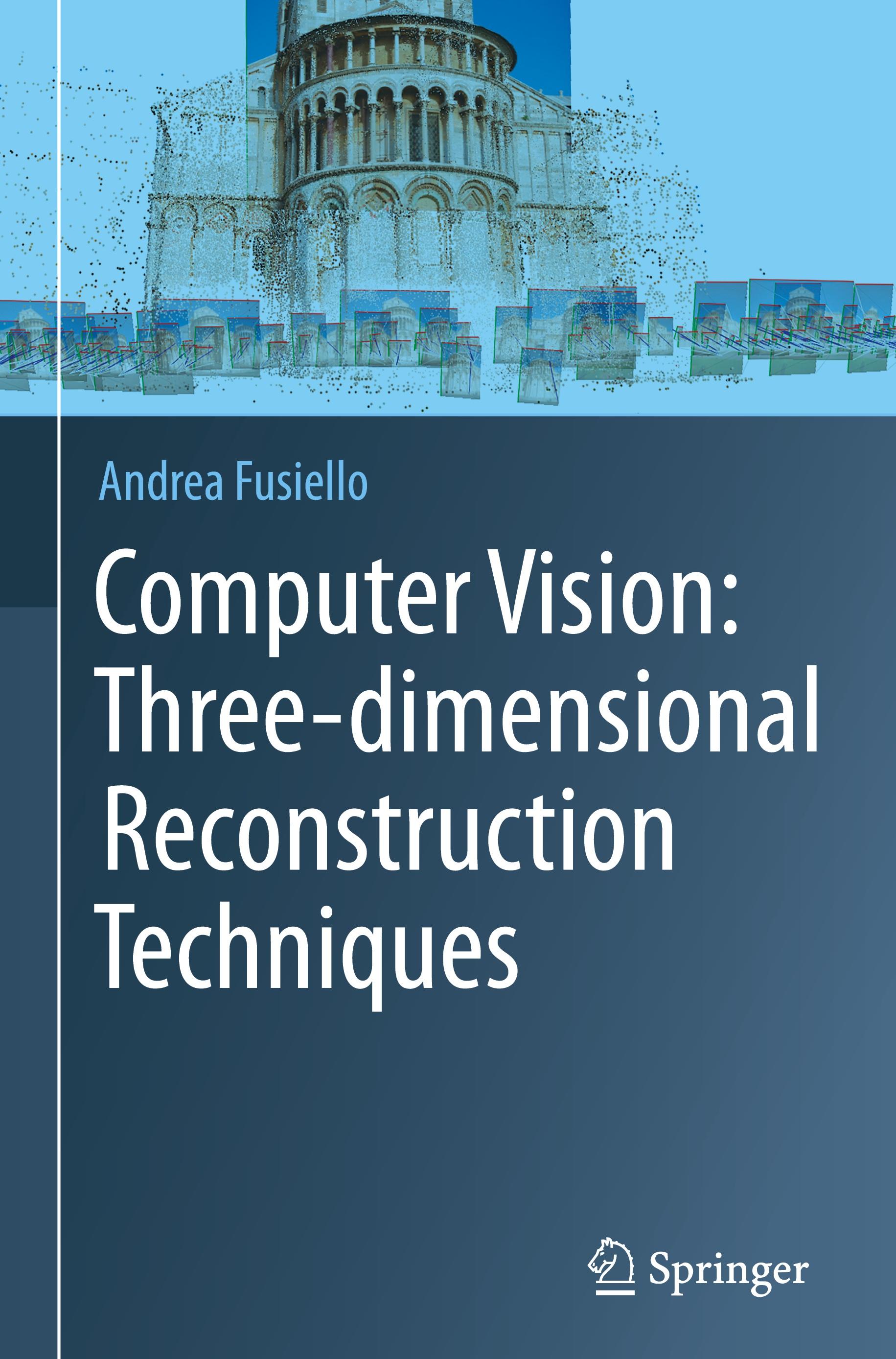 Vorderes Coverbild Computer Vision: Three-dimensional Reconstruction Techniques