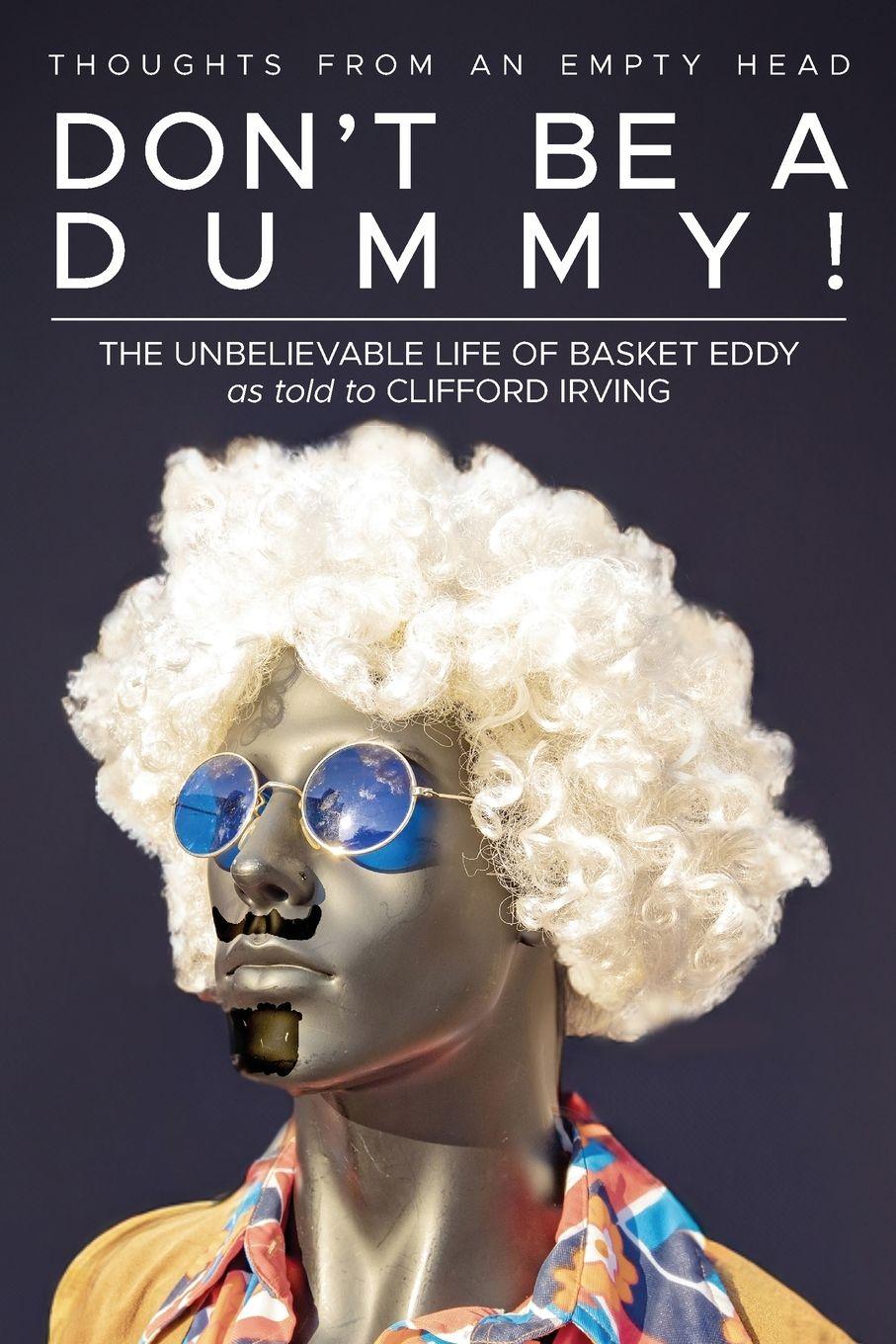 Vorderes Coverbild Don't Be A Dummy