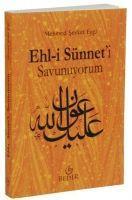 Vorderes Coverbild Ehl-i Sünneti Savunuyorum