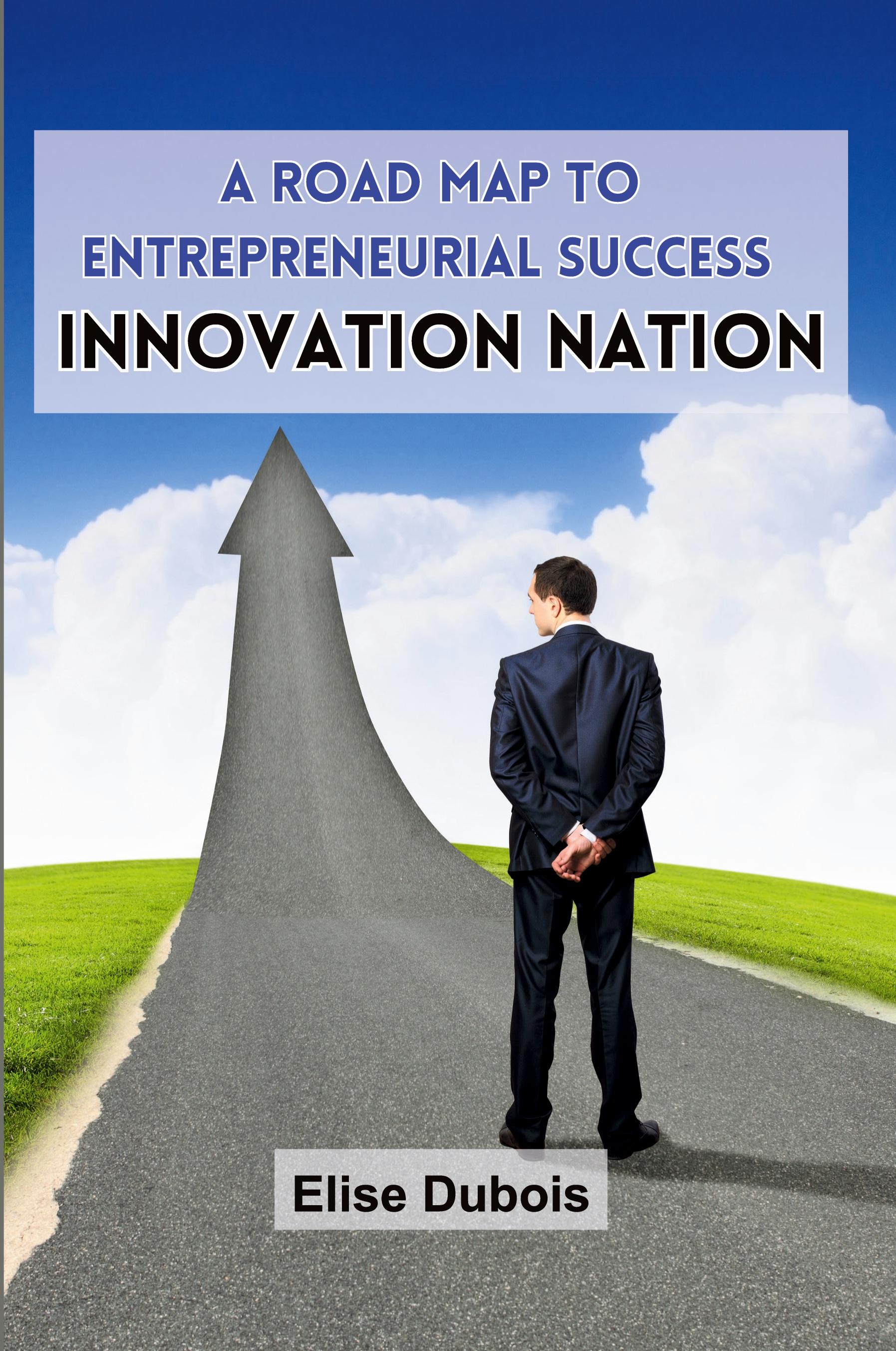 Vorderes Coverbild A Road Map to Entrepreneurial Success