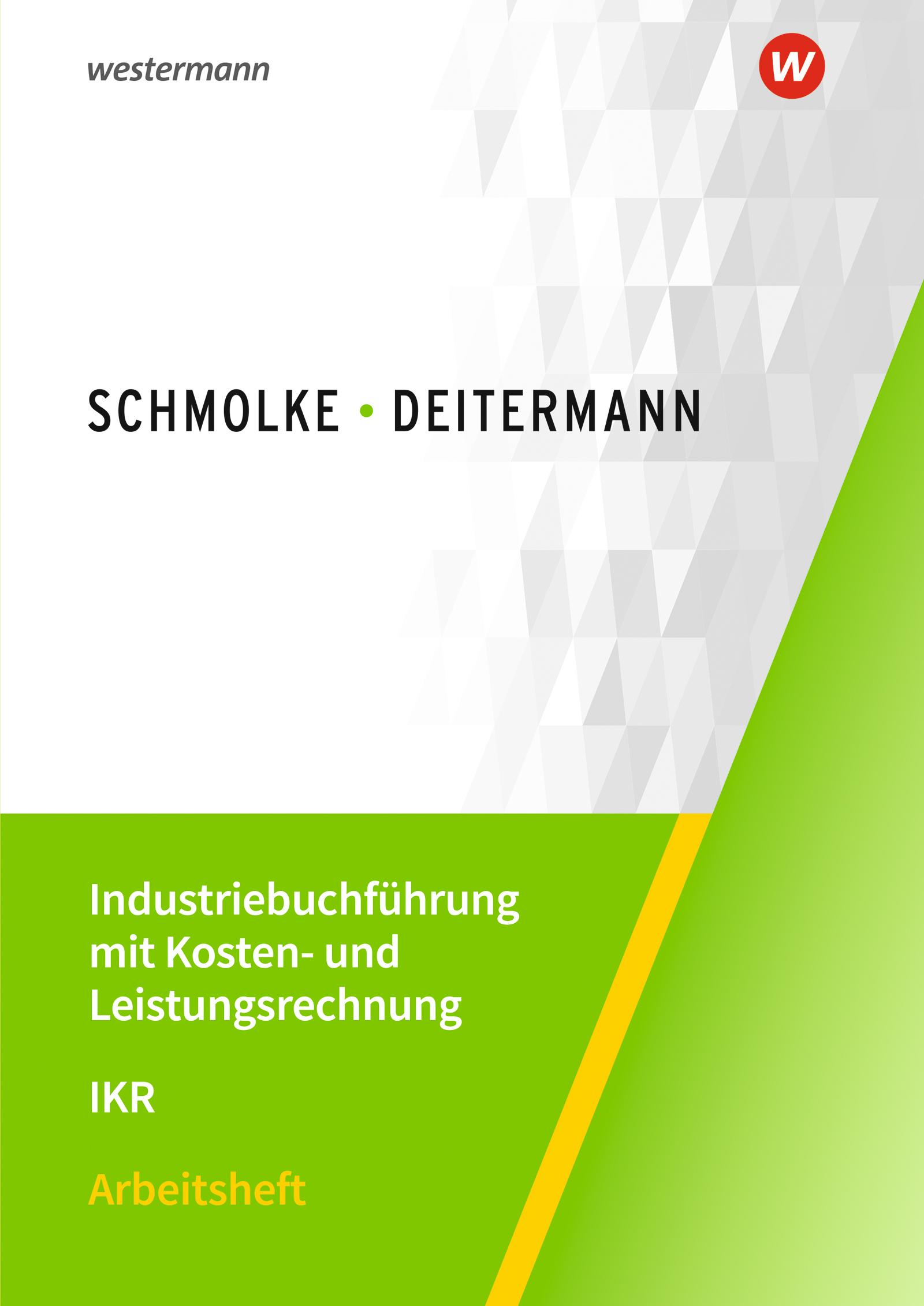 Vorderes Coverbild Industriebuchführung mit Kosten- und Leistungsrechnung - IKR