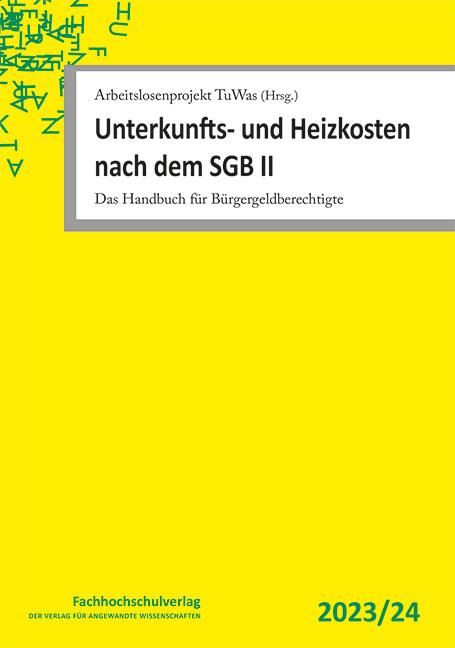 Vorderes Coverbild Unterkunfts- und Heizkosten nach dem SGB II