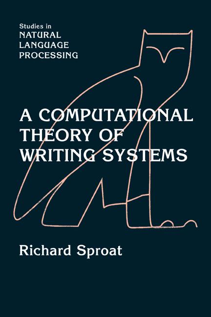 Vorderes Coverbild A Computational Theory of Writing Systems