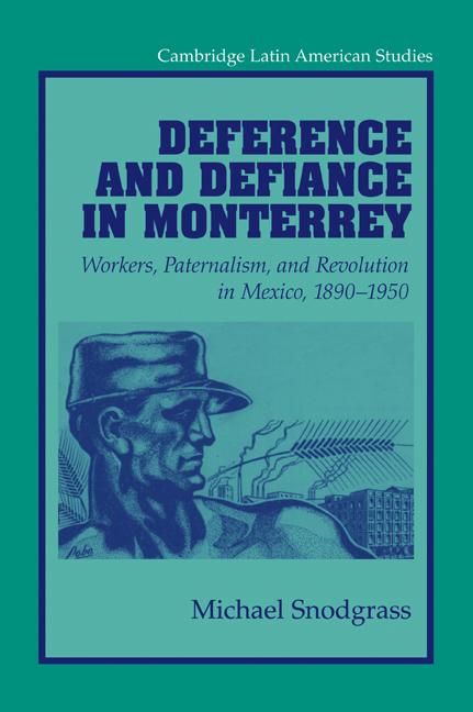Vorderes Coverbild Deference and Defiance in Monterrey