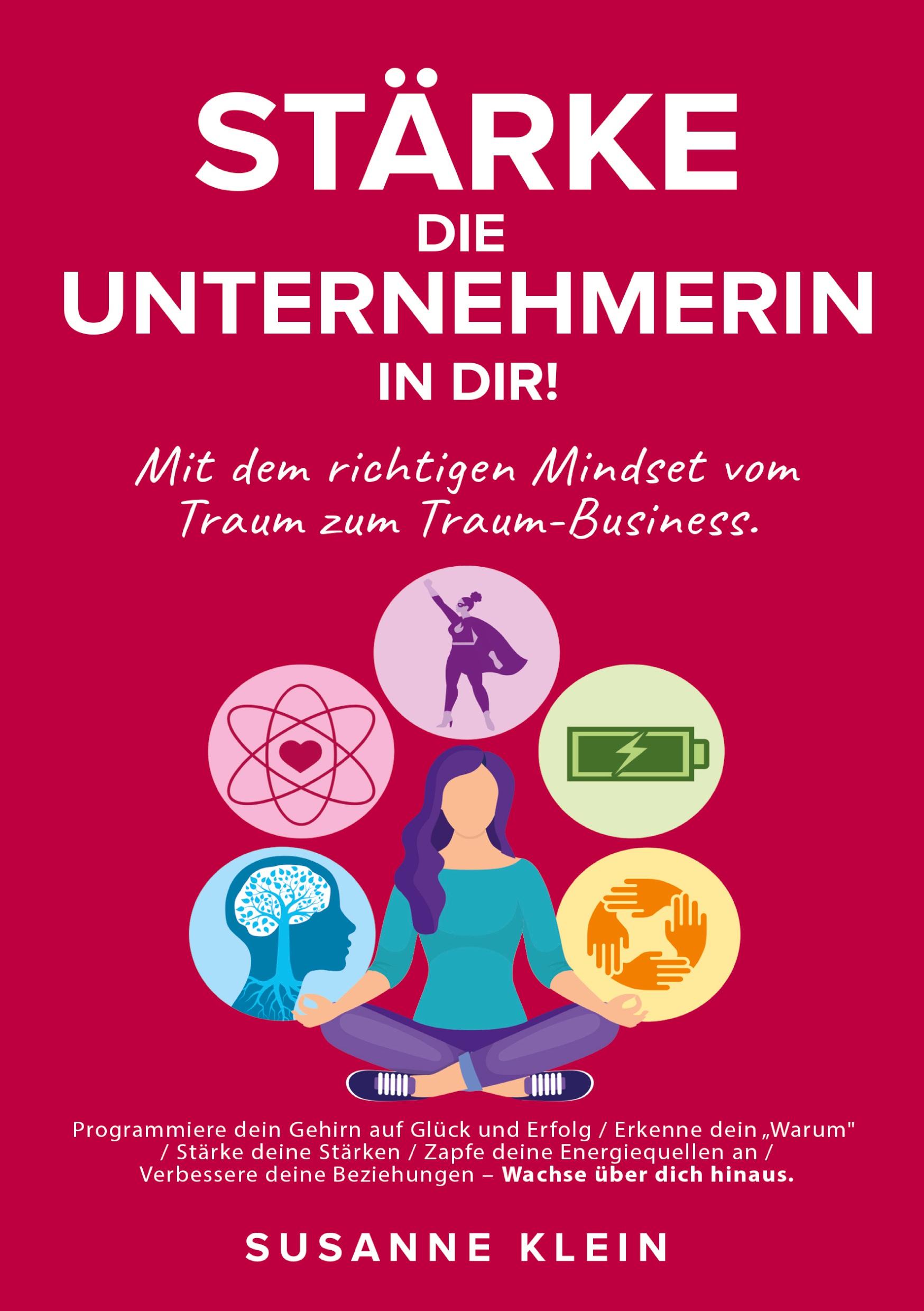 Vorderes Coverbild Stärke die Unternehmerin in dir!