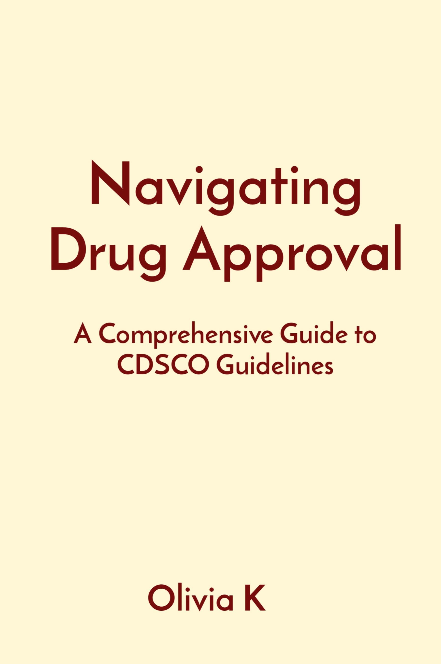 Vorderes Coverbild Navigating Drug Approval