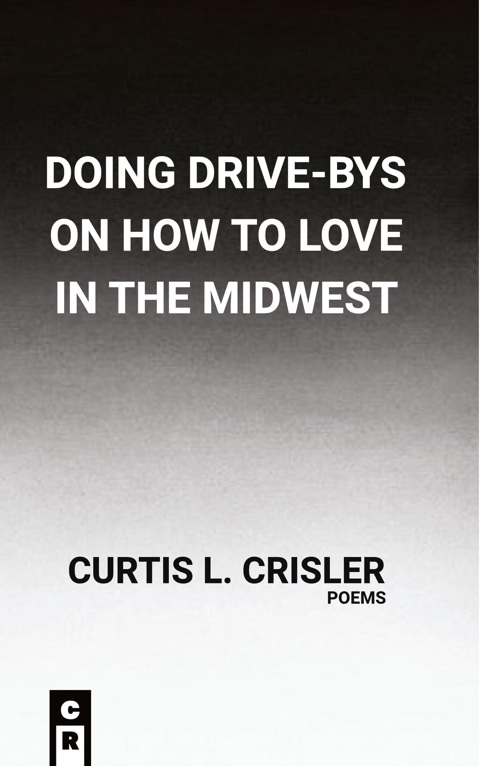 Vorderes Coverbild Doing Drive-Bys On How To Find Love In The Midwest