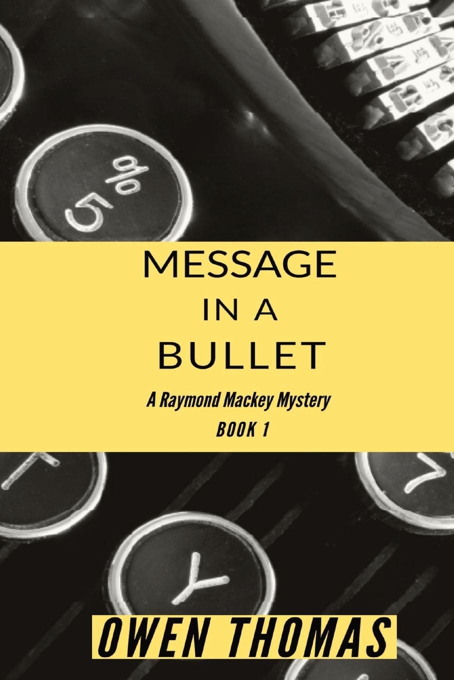 Vorderes Coverbild Message in a Bullet