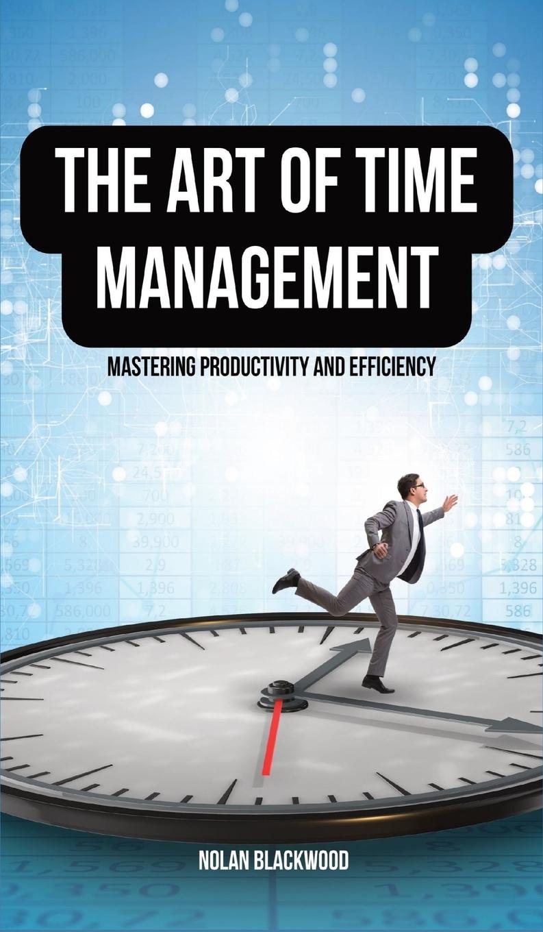 Vorderes Coverbild The Art of Time Management