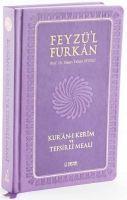 Vorderes Coverbild Feyzül Furkan Kuran-i Kerim ve Tefsirli Meali Orta Boy, Mushaf ve Meal, Ciltli - Lila