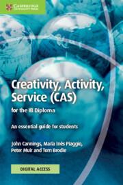 Vorderes Coverbild Creativity, Activity, Service (Cas) for the IB Diploma Coursebook with Digital Access (2 Years)
