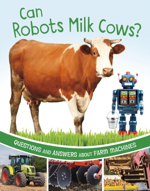 Vorderes Coverbild Can Robots Milk Cows?