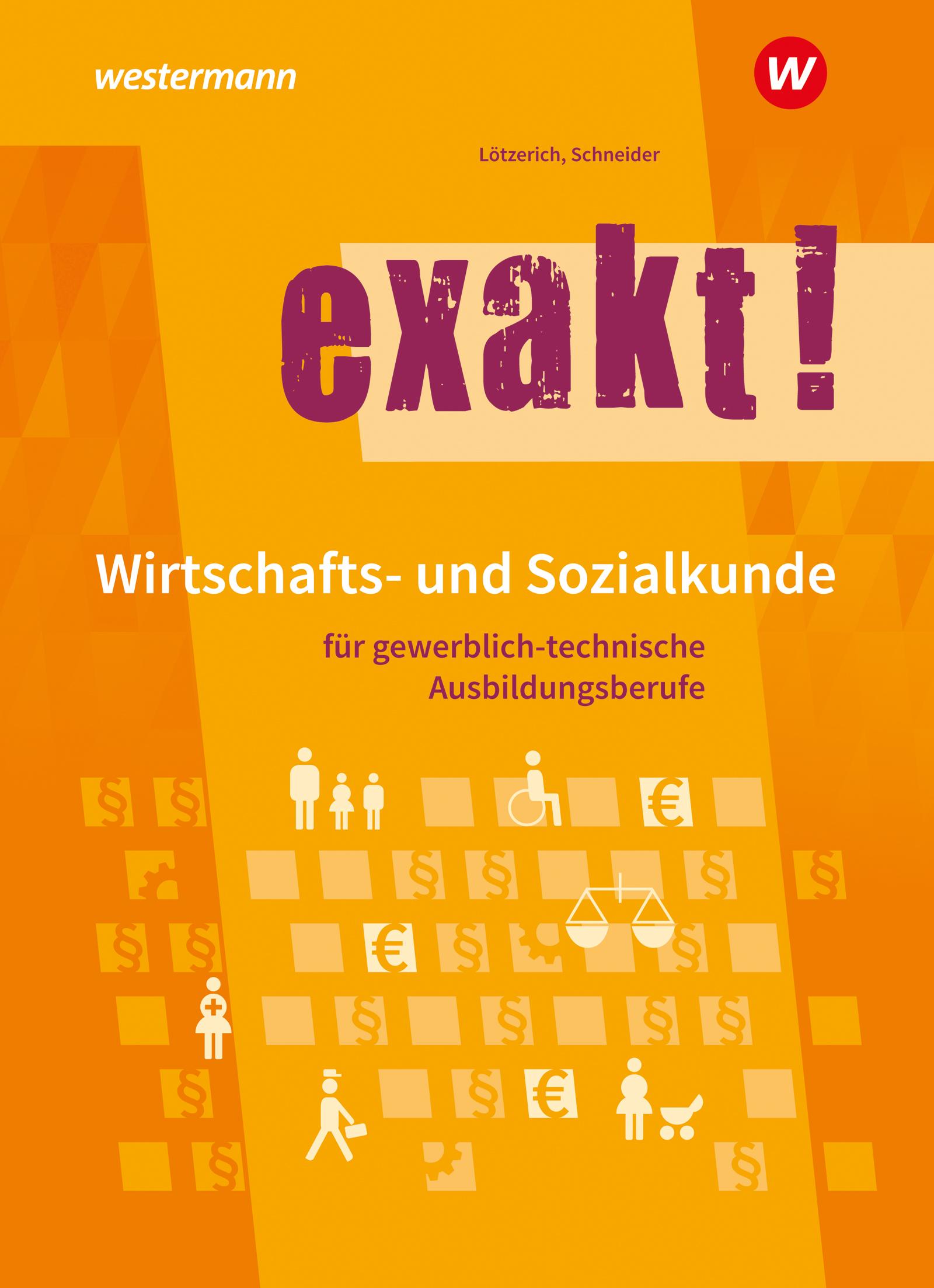 Vorderes Coverbild exakt! Wirtschafts- und Sozialkunde für gewerblich-technische Ausbildungsberufe