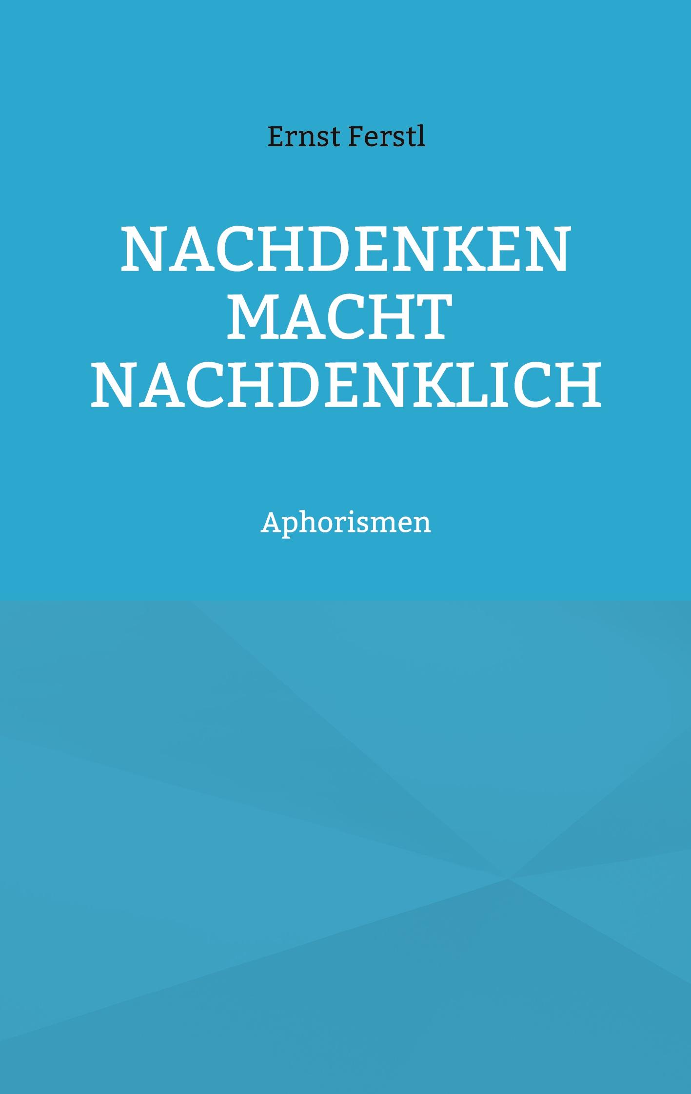 Vorderes Coverbild Nachdenken macht nachdenklich