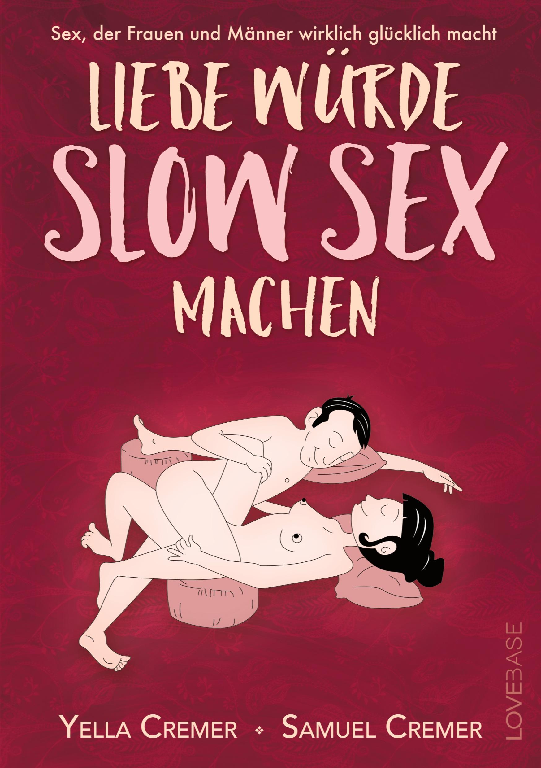 Vorderes Coverbild Liebe würde Slow Sex machen