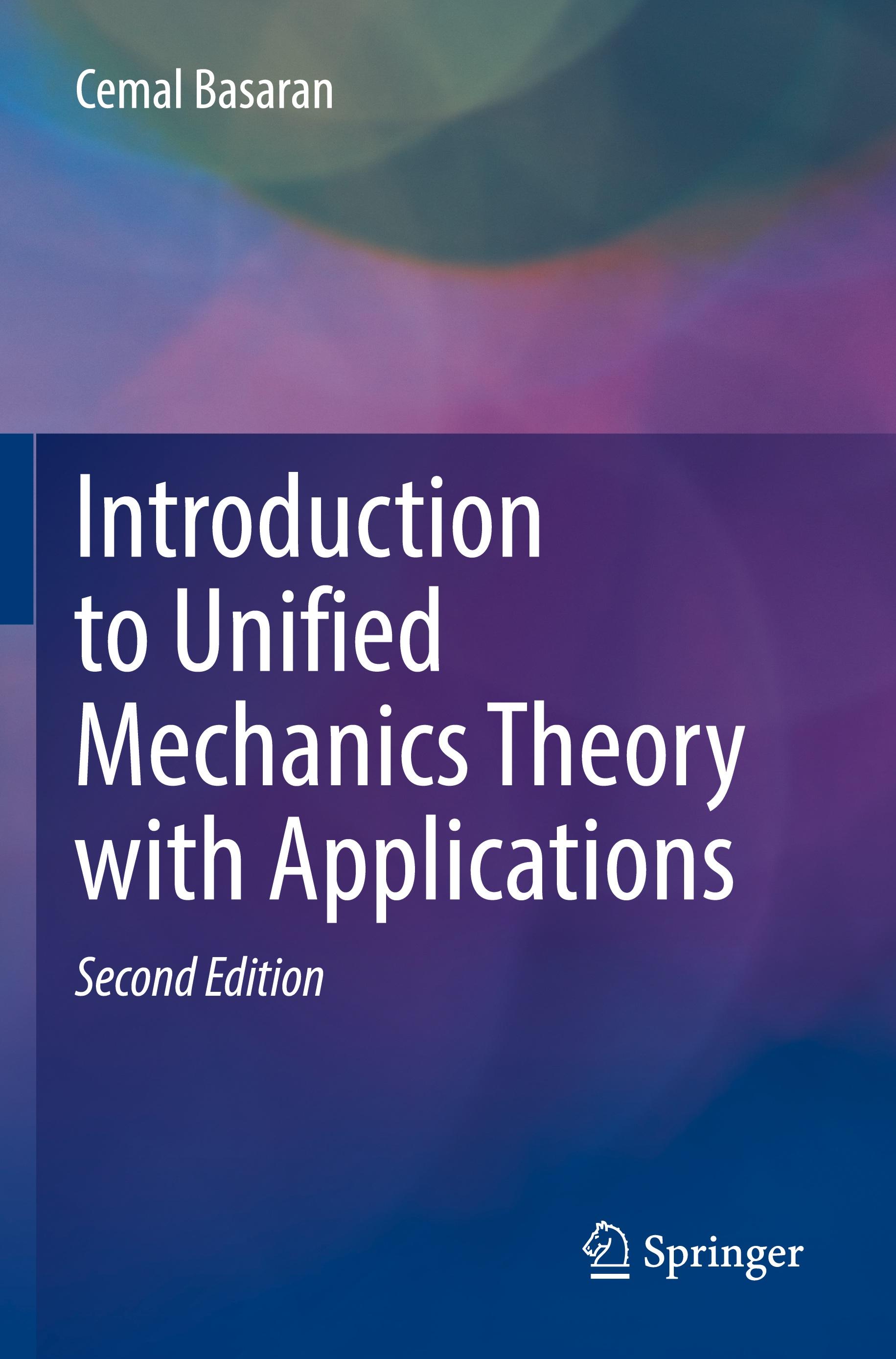 Vorderes Coverbild Introduction to Unified Mechanics Theory with Applications