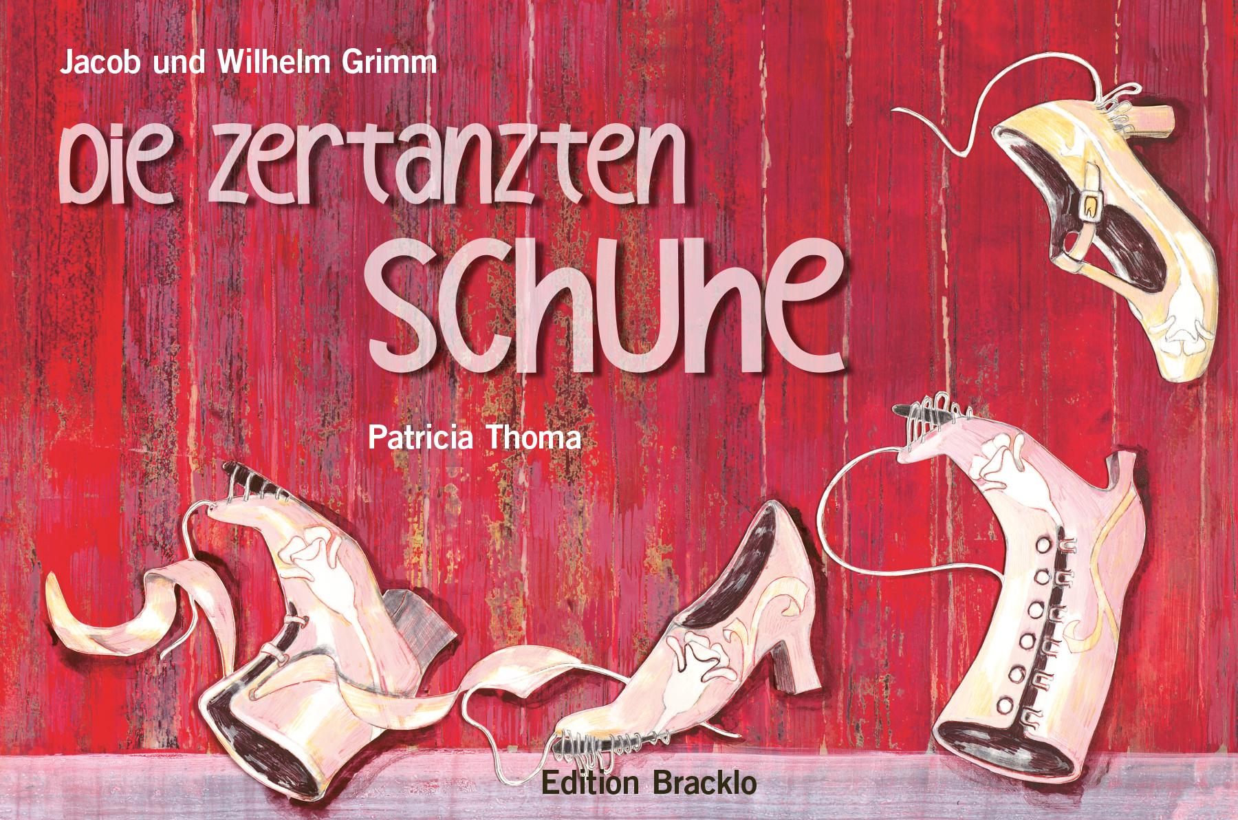 Vorderes Coverbild Die zertanzten Schuhe