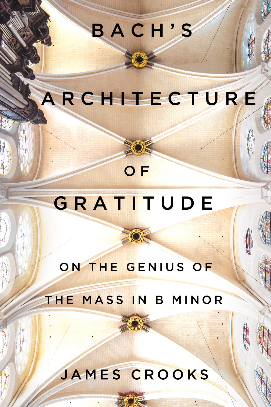 Vorderes Coverbild Bach's Architecture of Gratitude