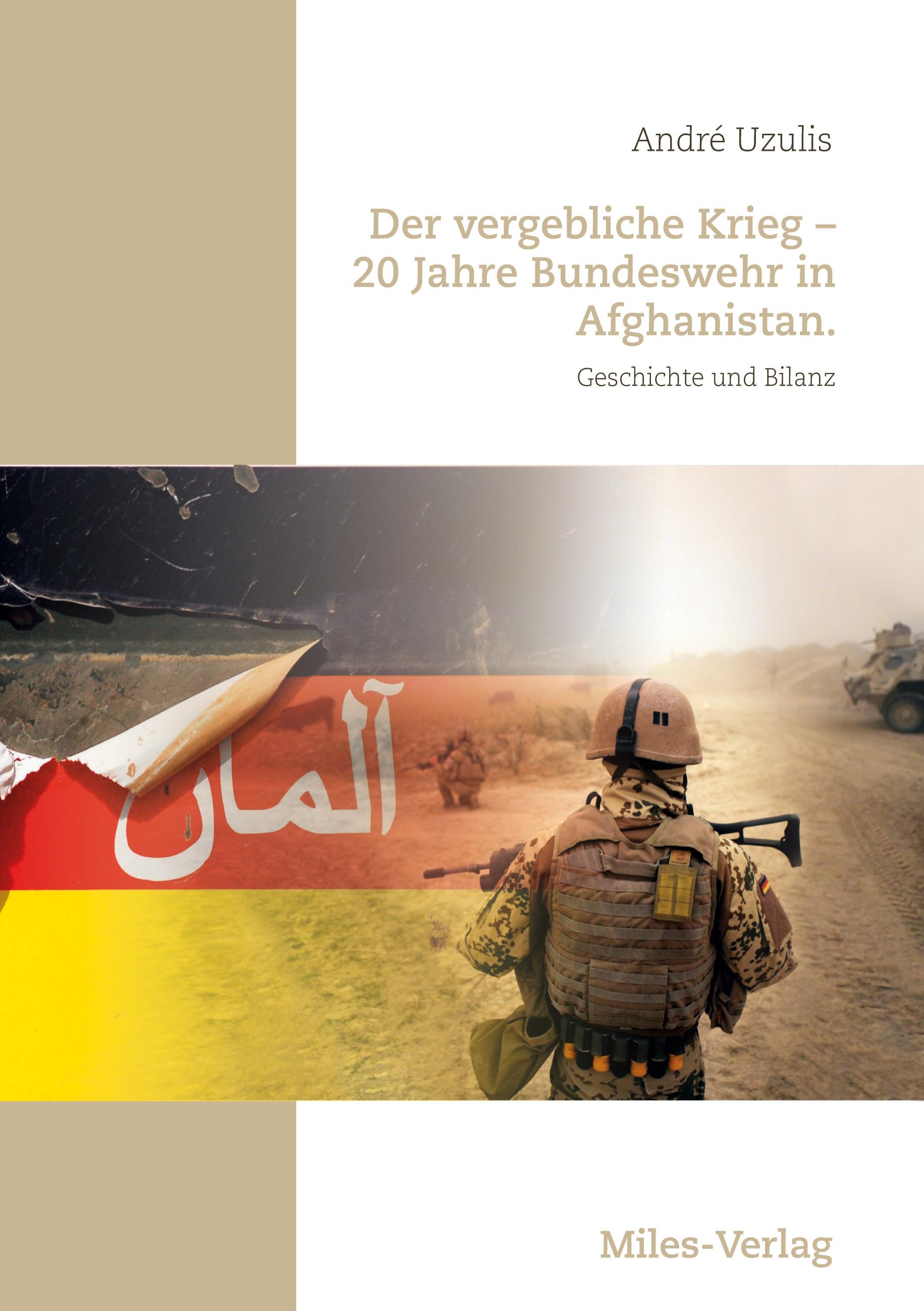 Vorderes Coverbild Der vergebliche Krieg - 20 Jahre Bundeswehr in Afghanistan.