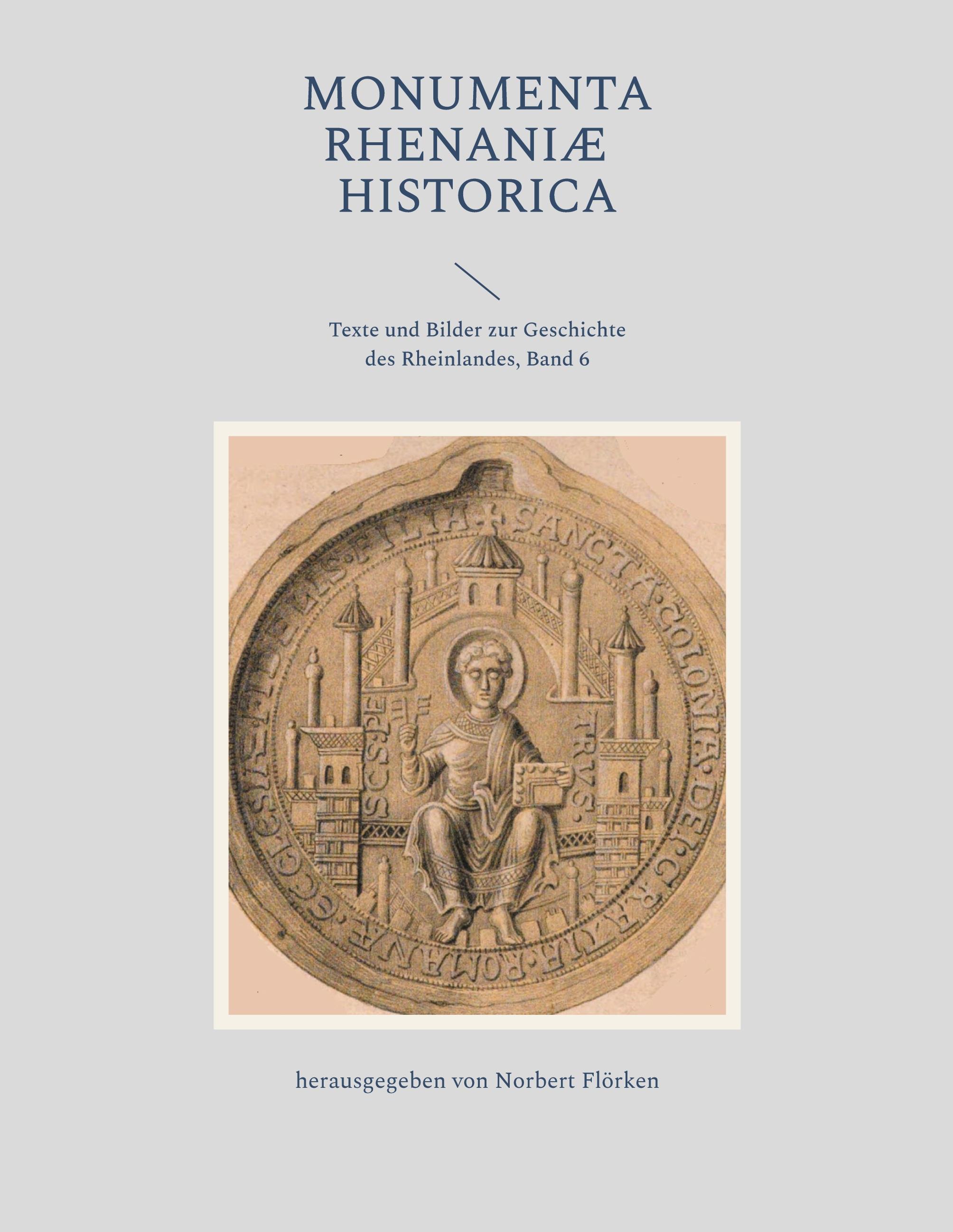 Vorderes Coverbild Monumenta Rhenaniae Historica