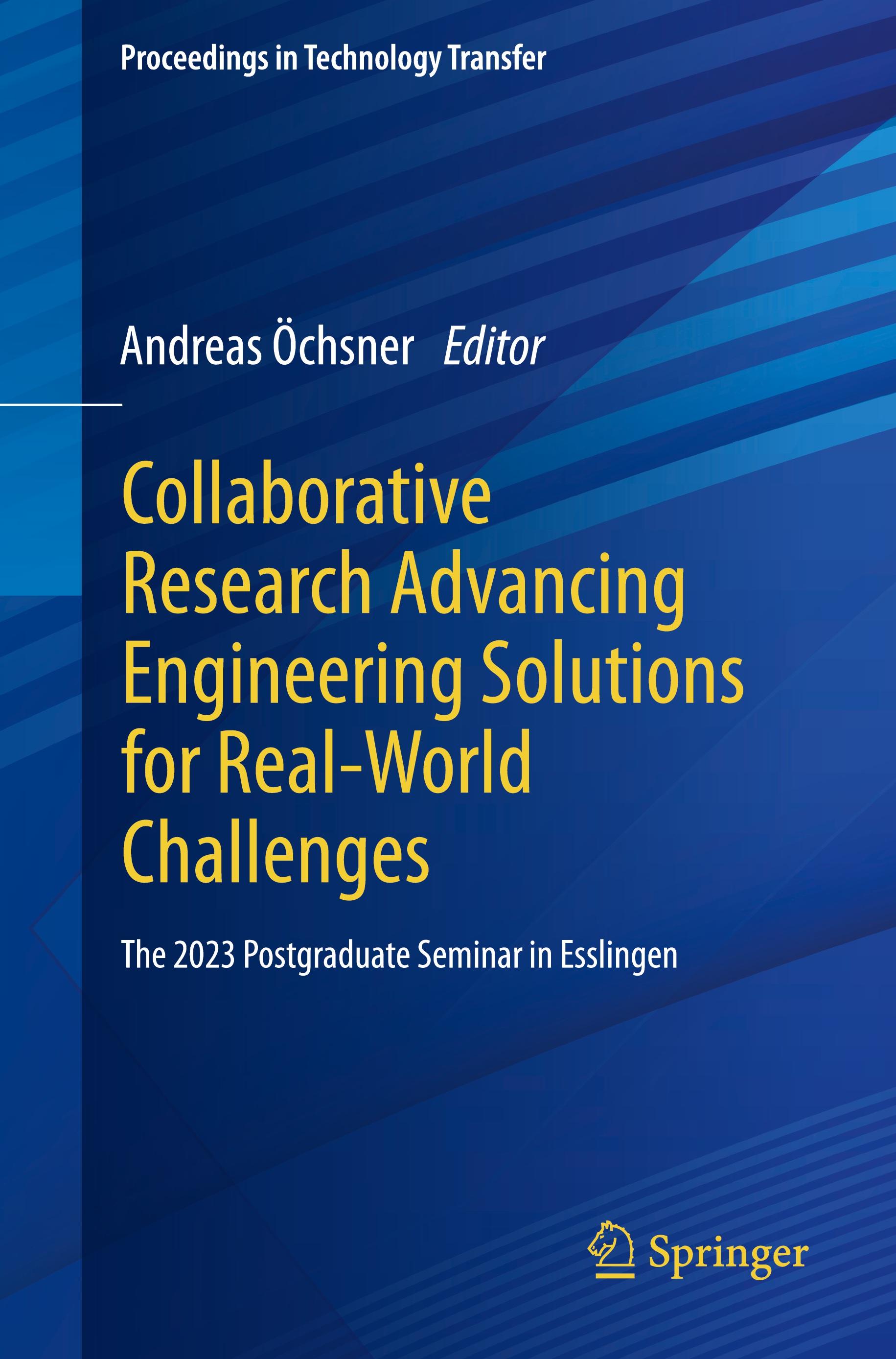 Vorderes Coverbild Collaborative Research Advancing Engineering Solutions for Real-World Challenges