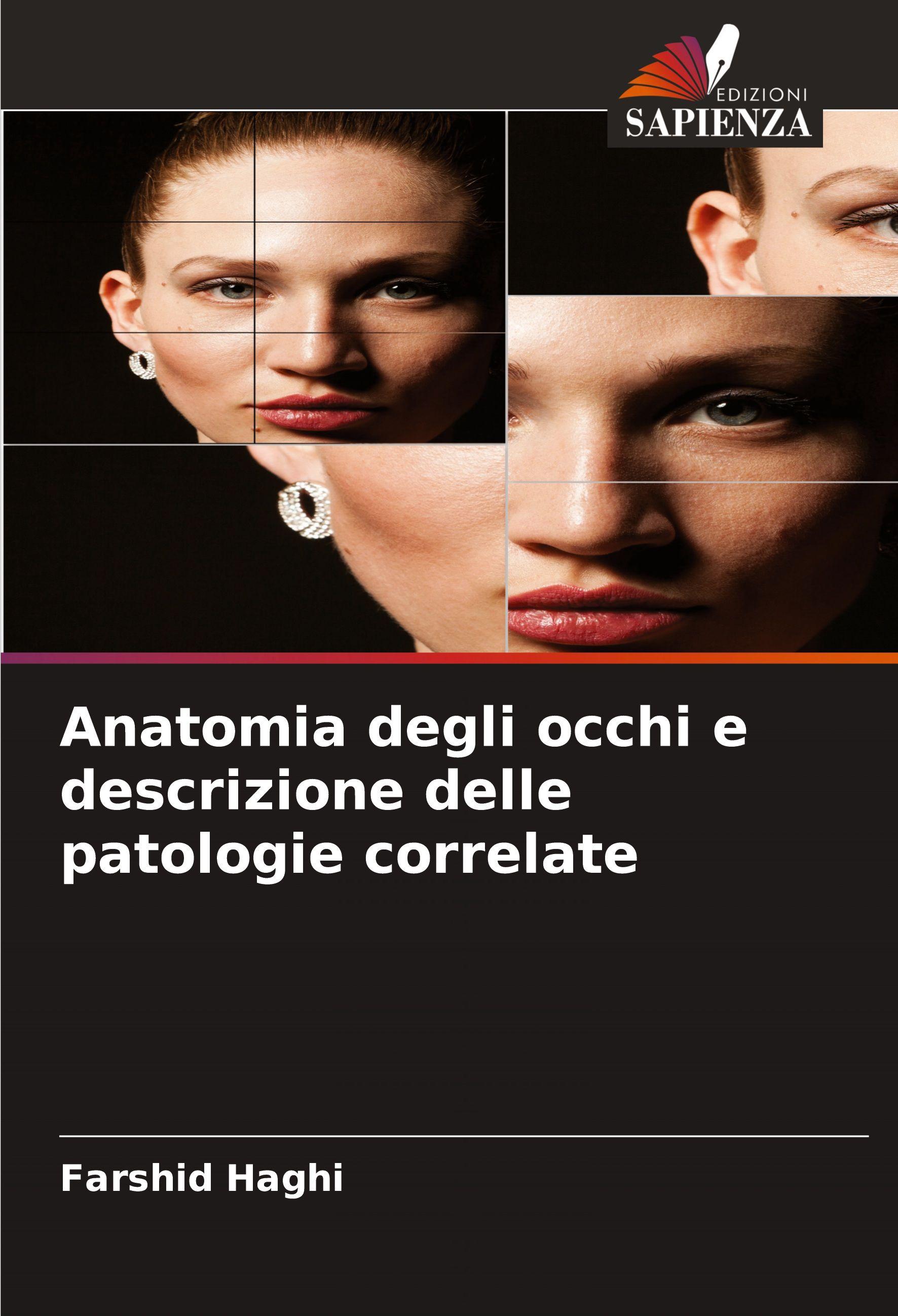 Vorderes Coverbild Anatomia degli occhi e descrizione delle patologie correlate