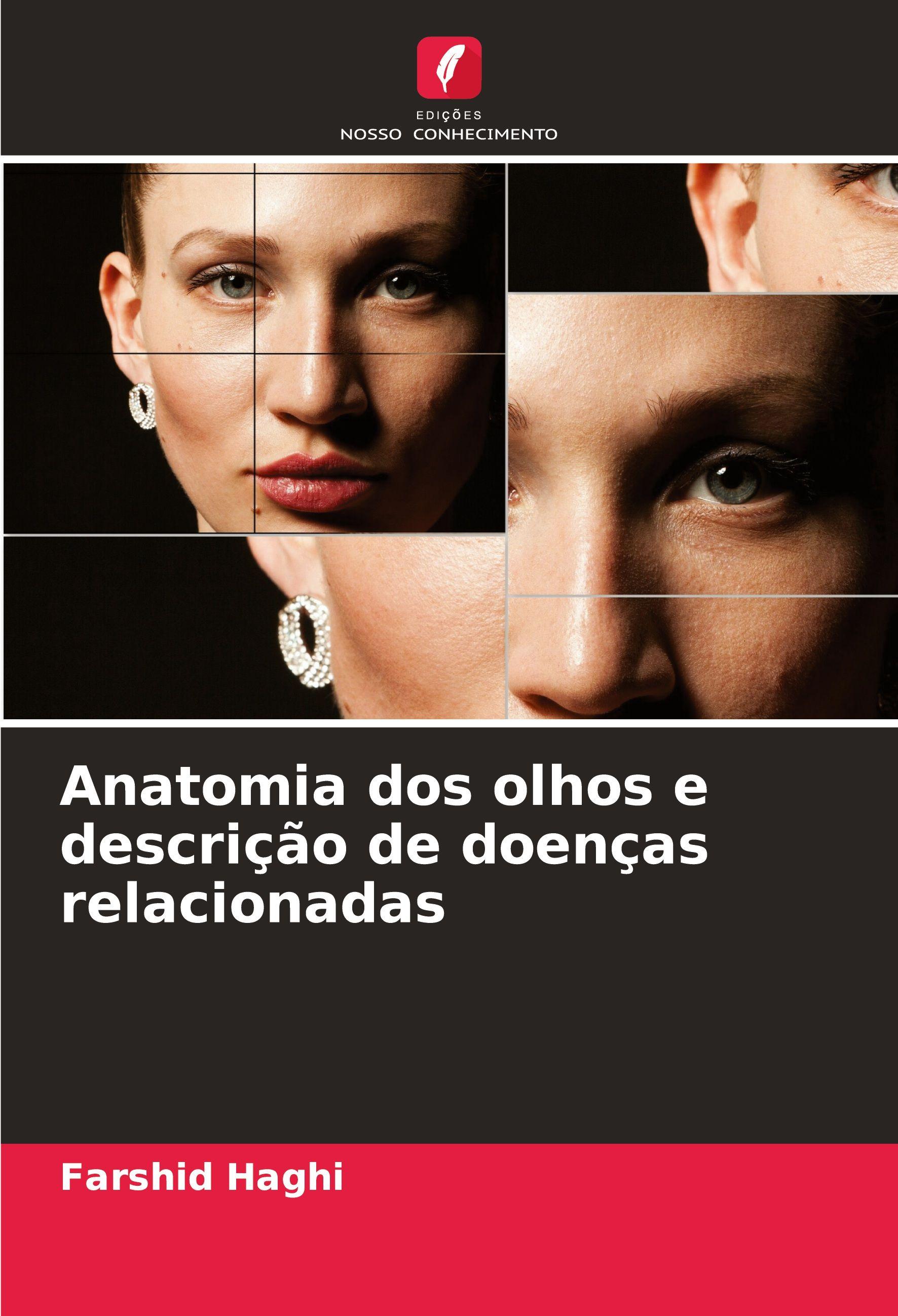 Vorderes Coverbild Anatomia dos olhos e descrição de doenças relacionadas