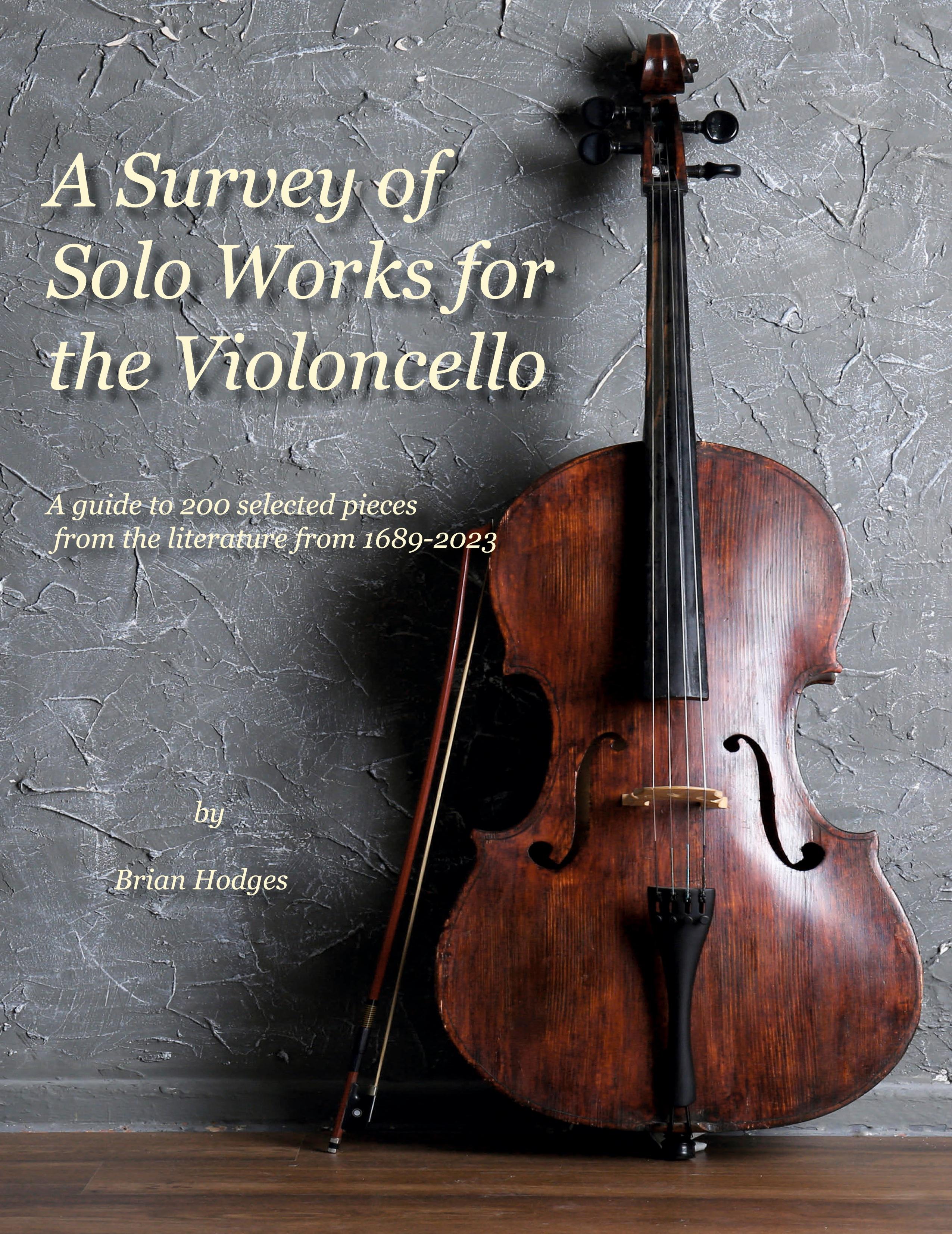 Vorderes Coverbild A Survey of Solo Works for the Violoncello
