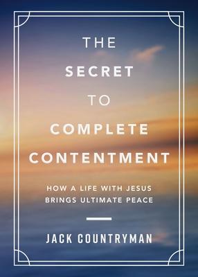Vorderes Coverbild The Secret to Complete Contentment