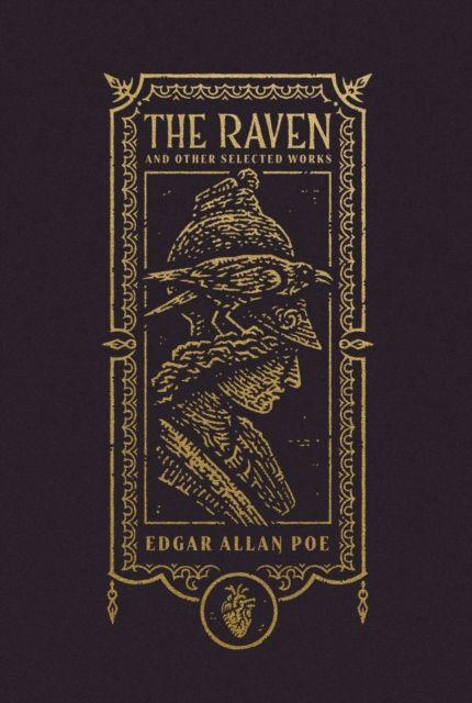 Vorderes Coverbild The Raven and Other Selected Works (The Gothic Chronicles Collection): Deluxe Edition