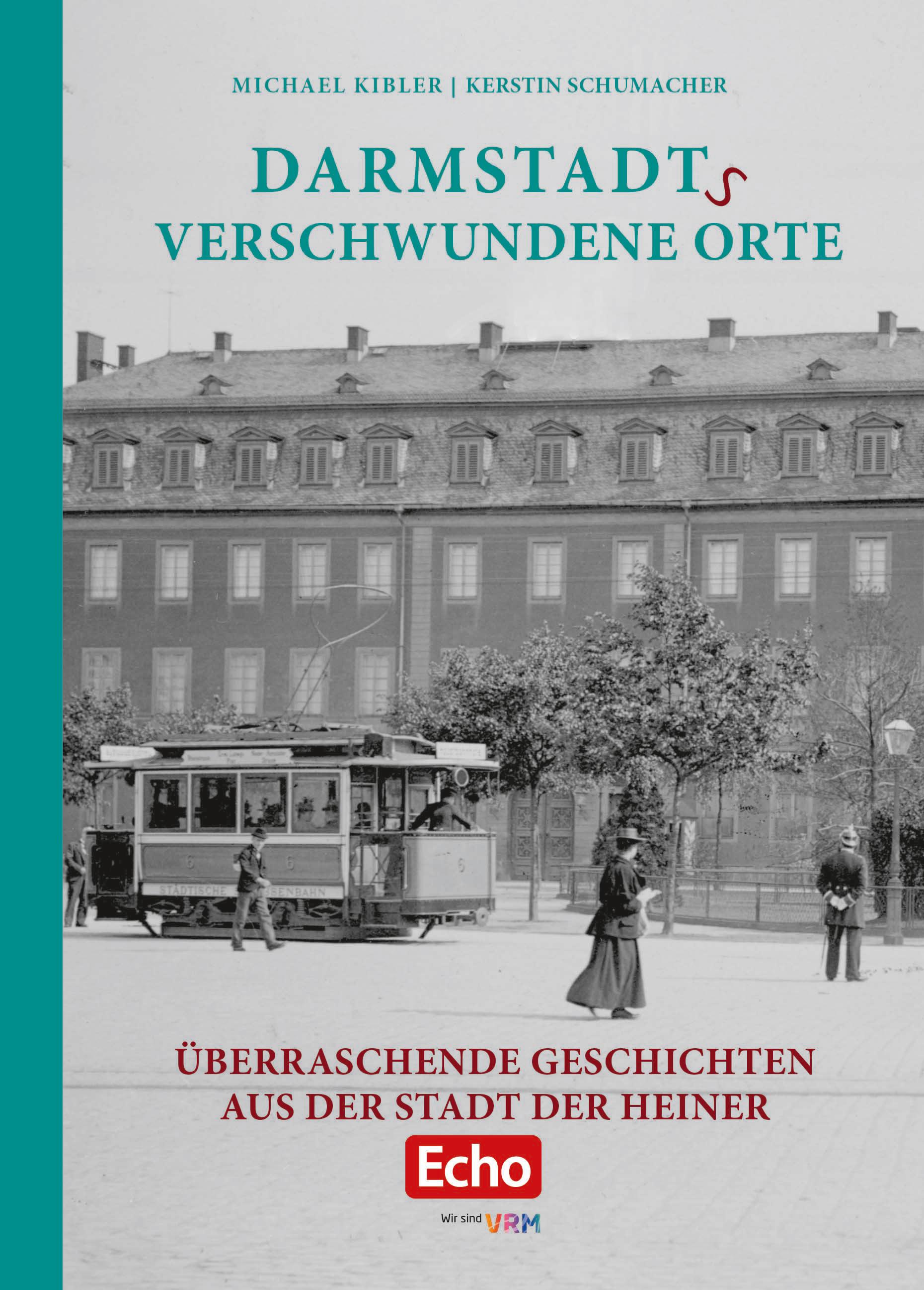 Vorderes Coverbild Darmstadts verschwundene Orte
